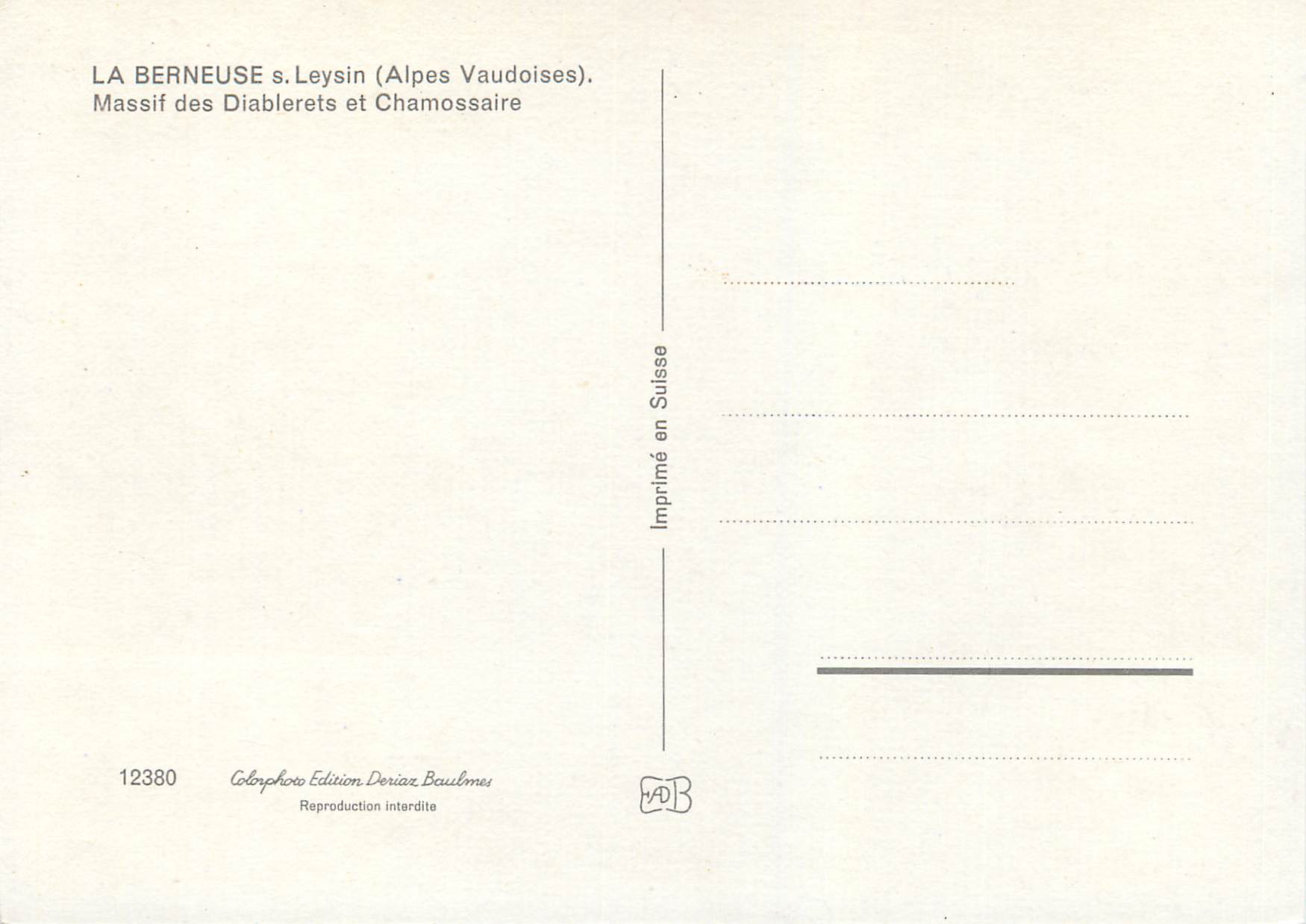 CPM La berneuse s leysin(alpes vaudoises) massif des diablerets et chamosaire — Rückseite