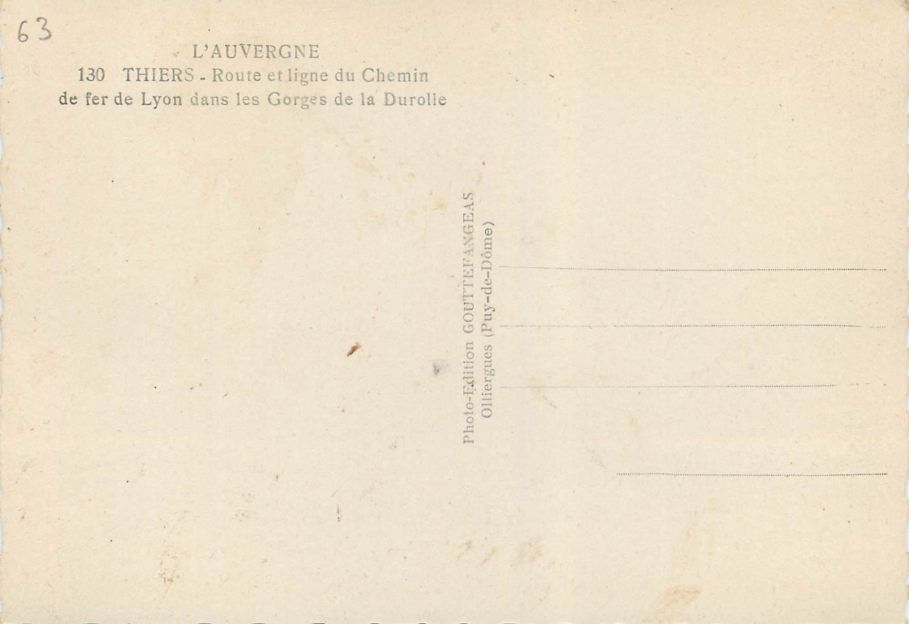 CPM L auvergne 130 thiers route et ligne du chemin de fer de lyon dans les gorges de la durolle — Rückseite
