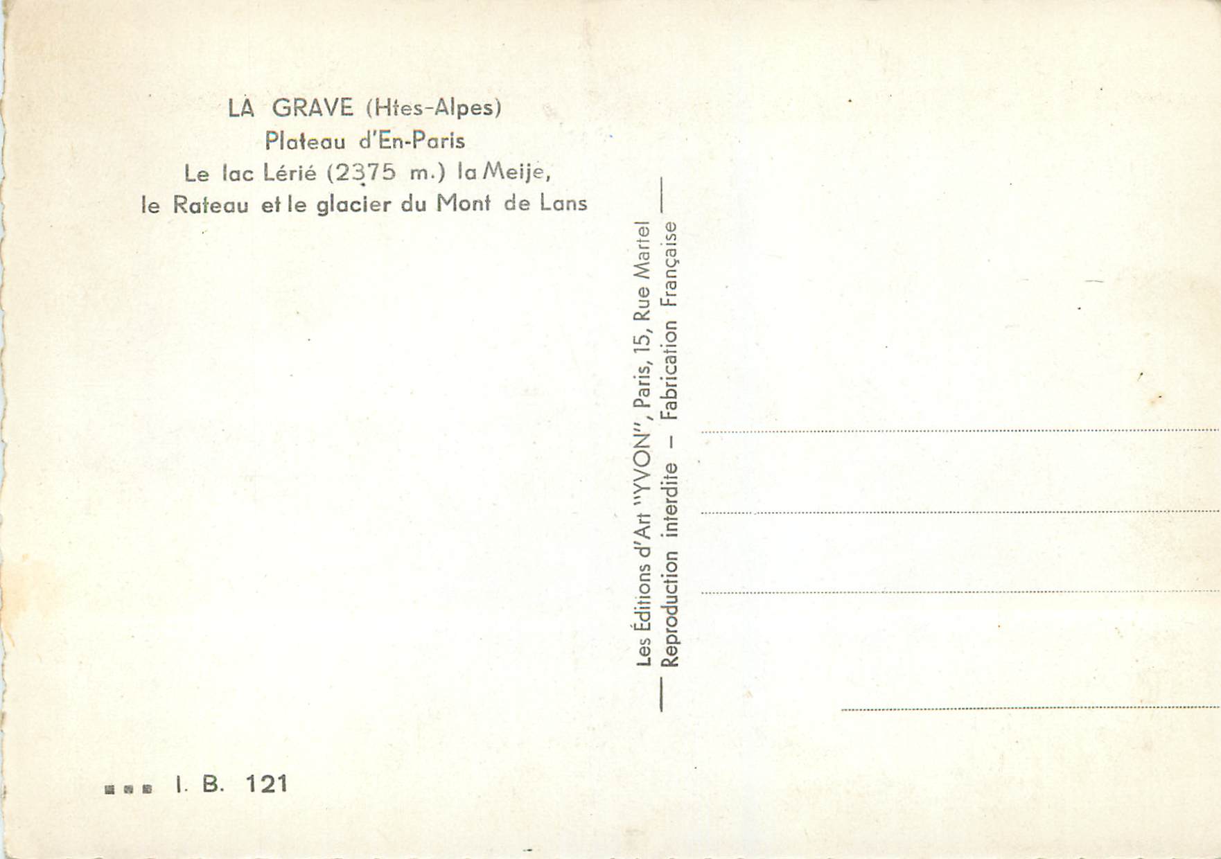 CPM La grave (htes alpes) plateau d en paris le lac lerie (2375 m) la meije — Rückseite