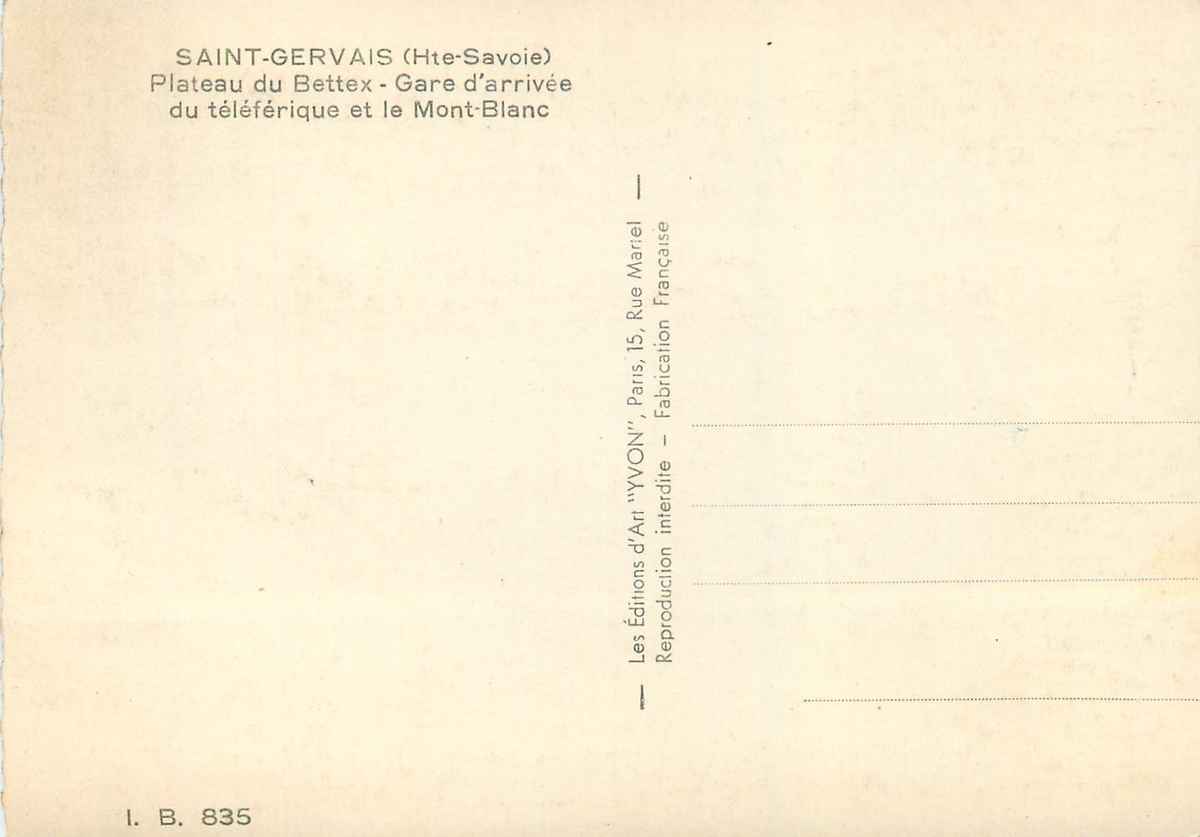 Saint-Gervais (Hte-Savoie) — Plateau du Bettex - Gare d'arrivée du téléphérique et le Mont-Blanc — Éditions d'Art 'YVON' — Reverso