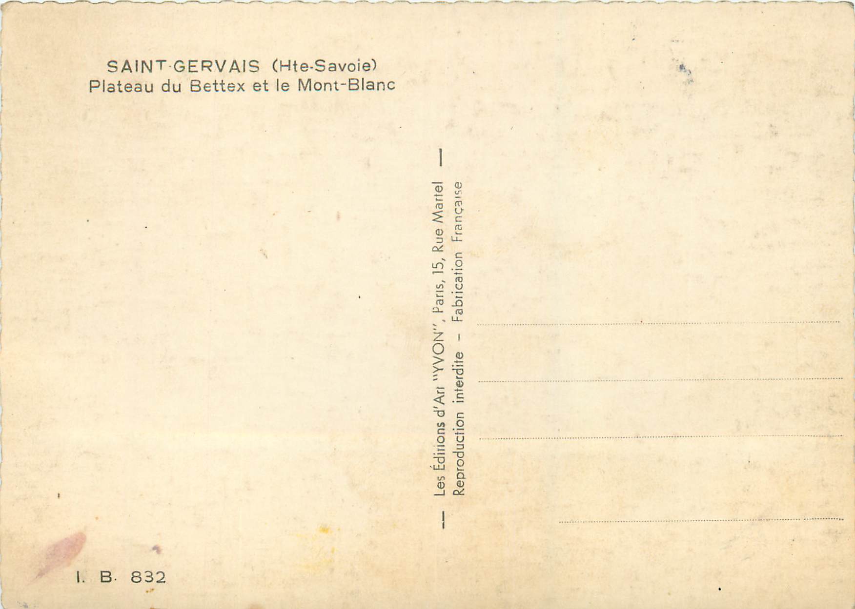 Saint-Gervais (Hte-Savoie) — Plateau du Bettex et le Mont-Blanc — Éditions d'Art 'YVON' — Verso
