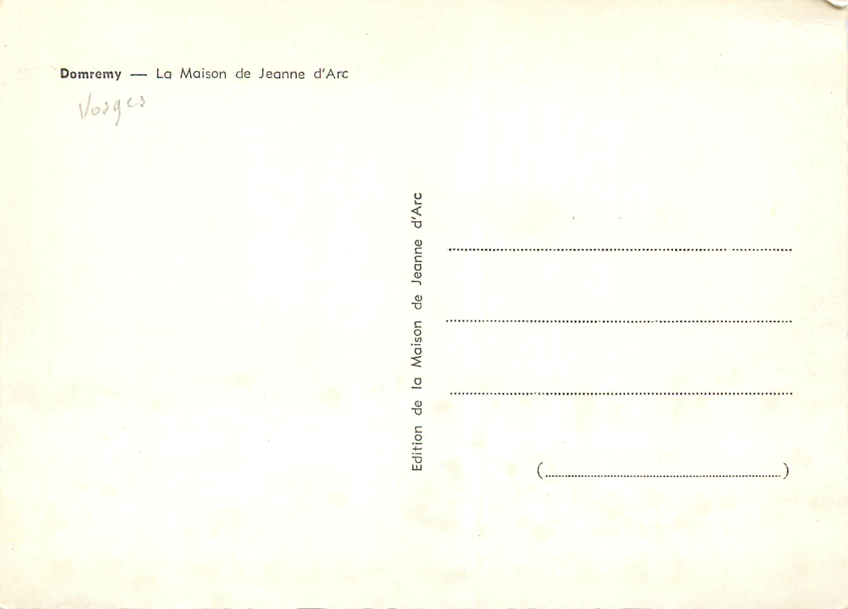 Domrémy — La Maison de Jeanne d'Arc — Édition de la Maison de Jeanne d'Arc — Verso