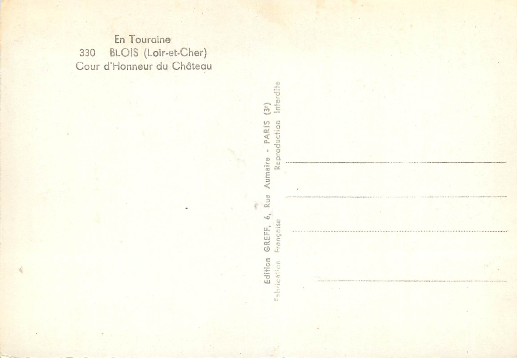 CPM En touraine 330 blois (loir et cher) cour d honneur du chateau — Rückseite