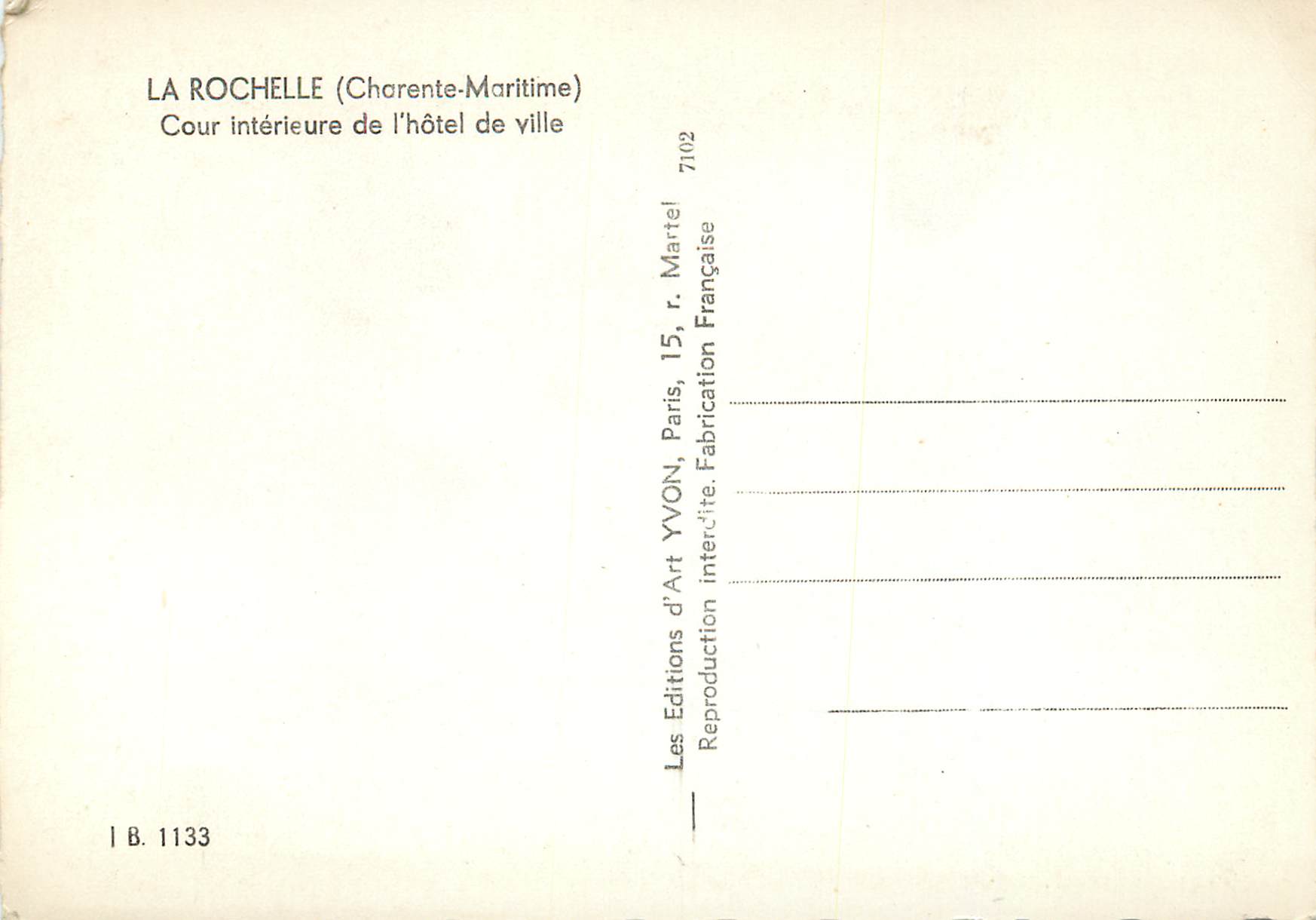 CPM La rochelle (charente maritime) cour interieure de l hotel de ville — Verso
