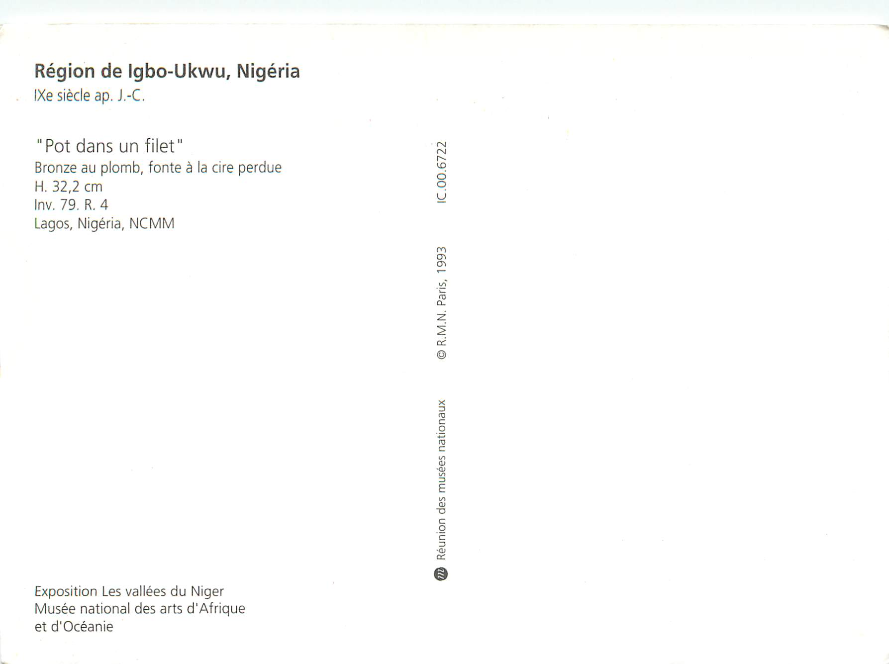 Pot dans un filet — Bronze au plomb, fonte à la cire perdue — Région de Igbo-Ukwu, Nigéria, IXe siècle ap. J.-C. — Verso
