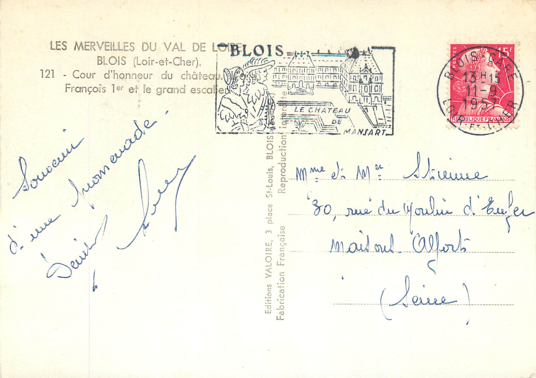 CPM Les merveilles du val de loire blois (loir et cher) Cour d'honneur du château Francois 1er et le grand escalier — Verso