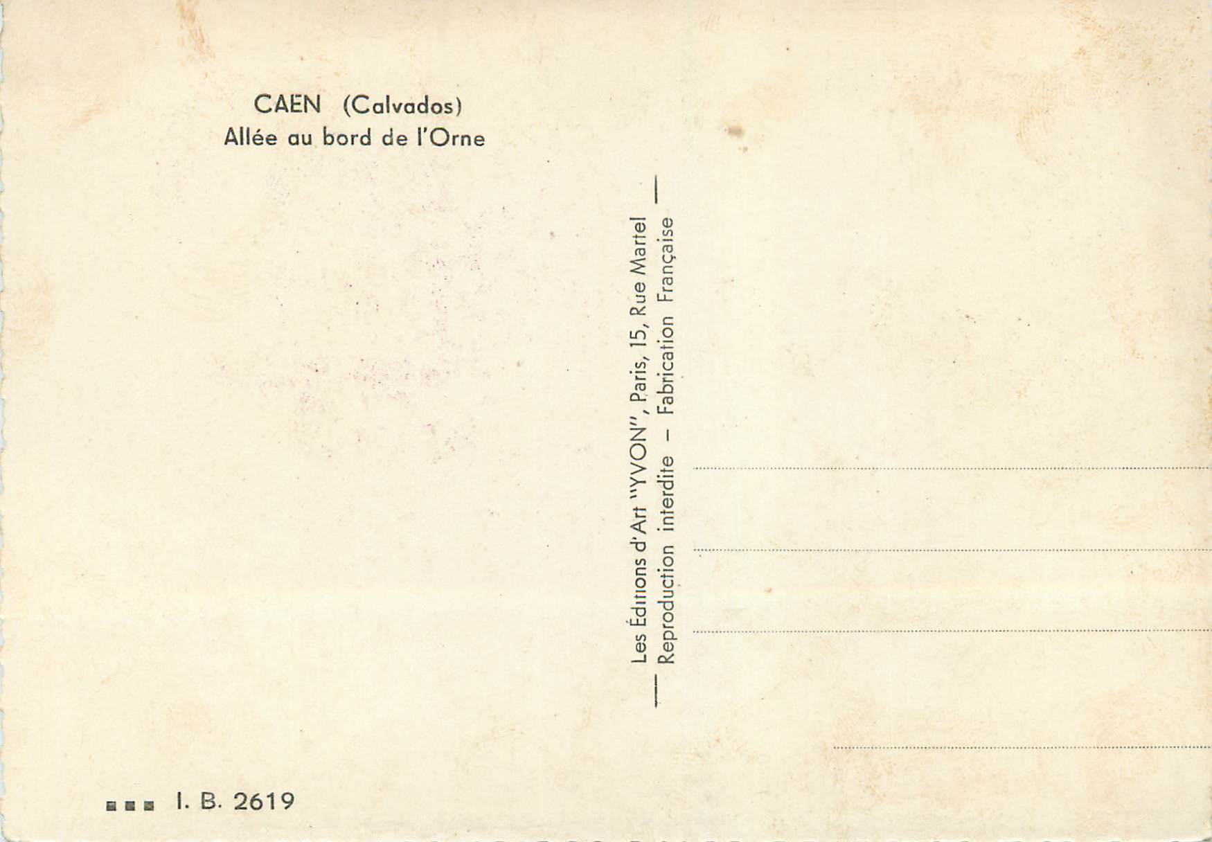 Allée au bord de l'Orne — CAEN (Calvados) — Éditions d'Art 'YVON' Paris — Rückseite