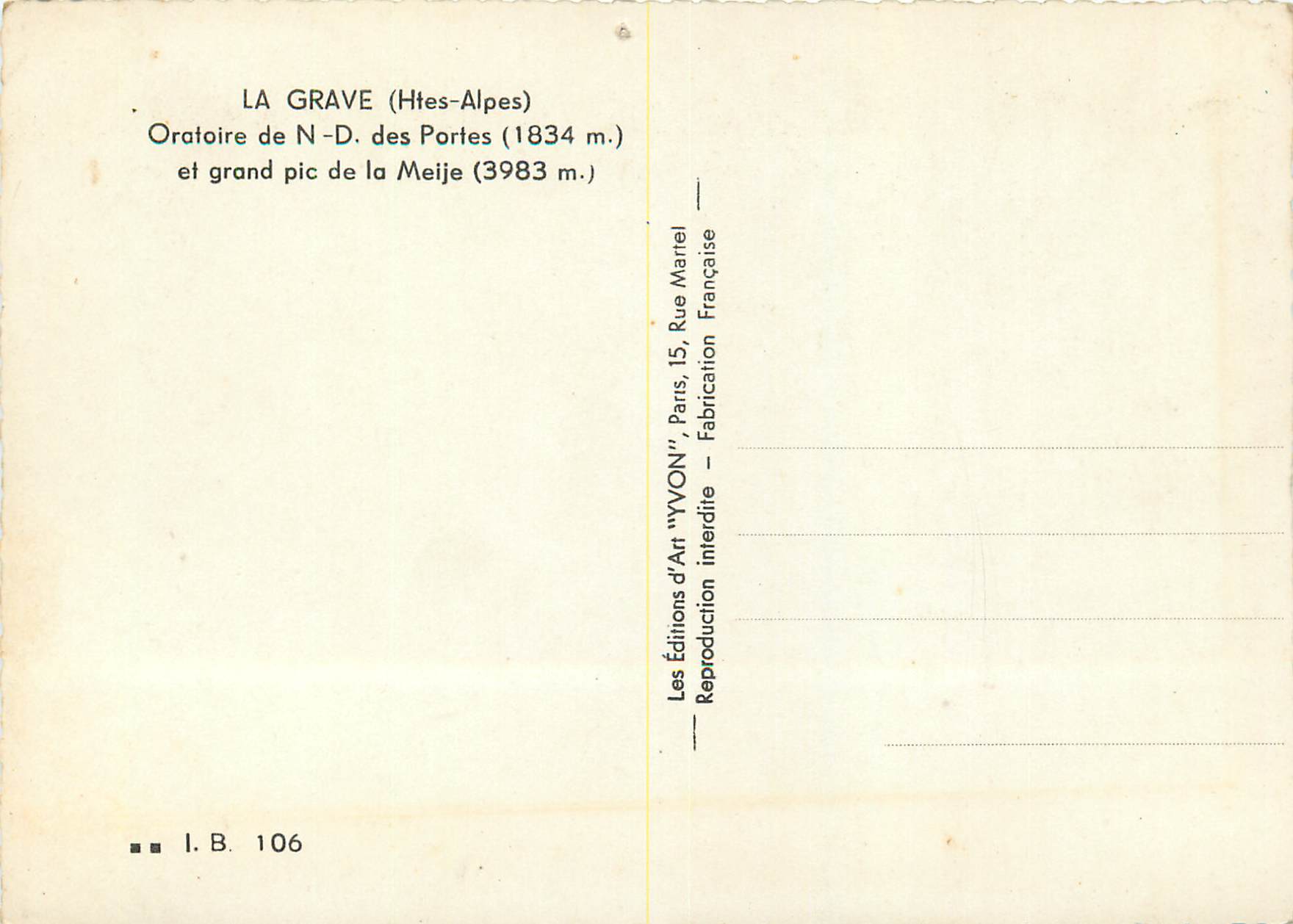 La Grave (Htes-Alpes) — Oratoire de N-D. des Portes (1834 m.) et grand pic de la Meije (3983 m.) — Éditions d'Art 'YVON' — Verso