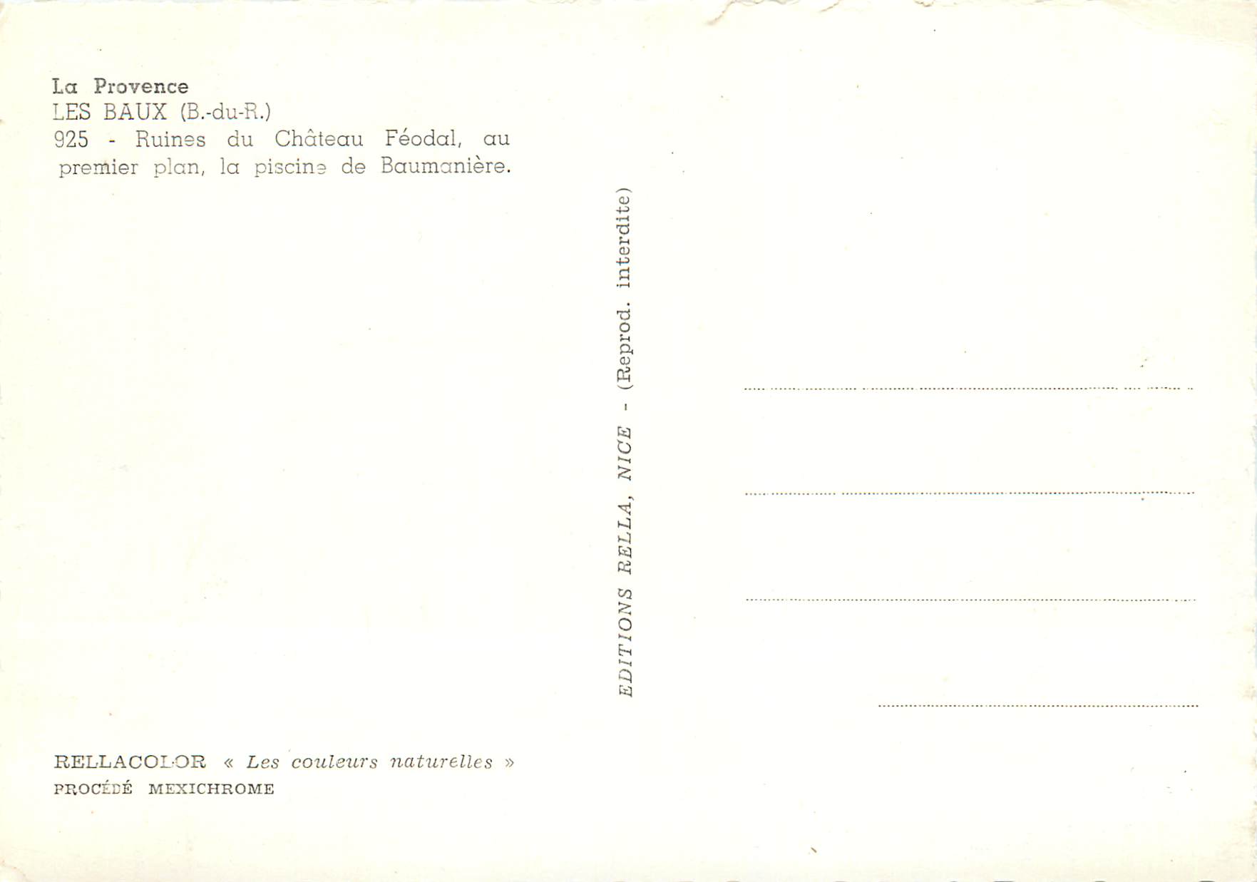 Les Baux-de-Provence — Ruines du Château Féodal, au premier plan la piscine de Baumanière — Éditions Rella, n° 925 — Rückseite