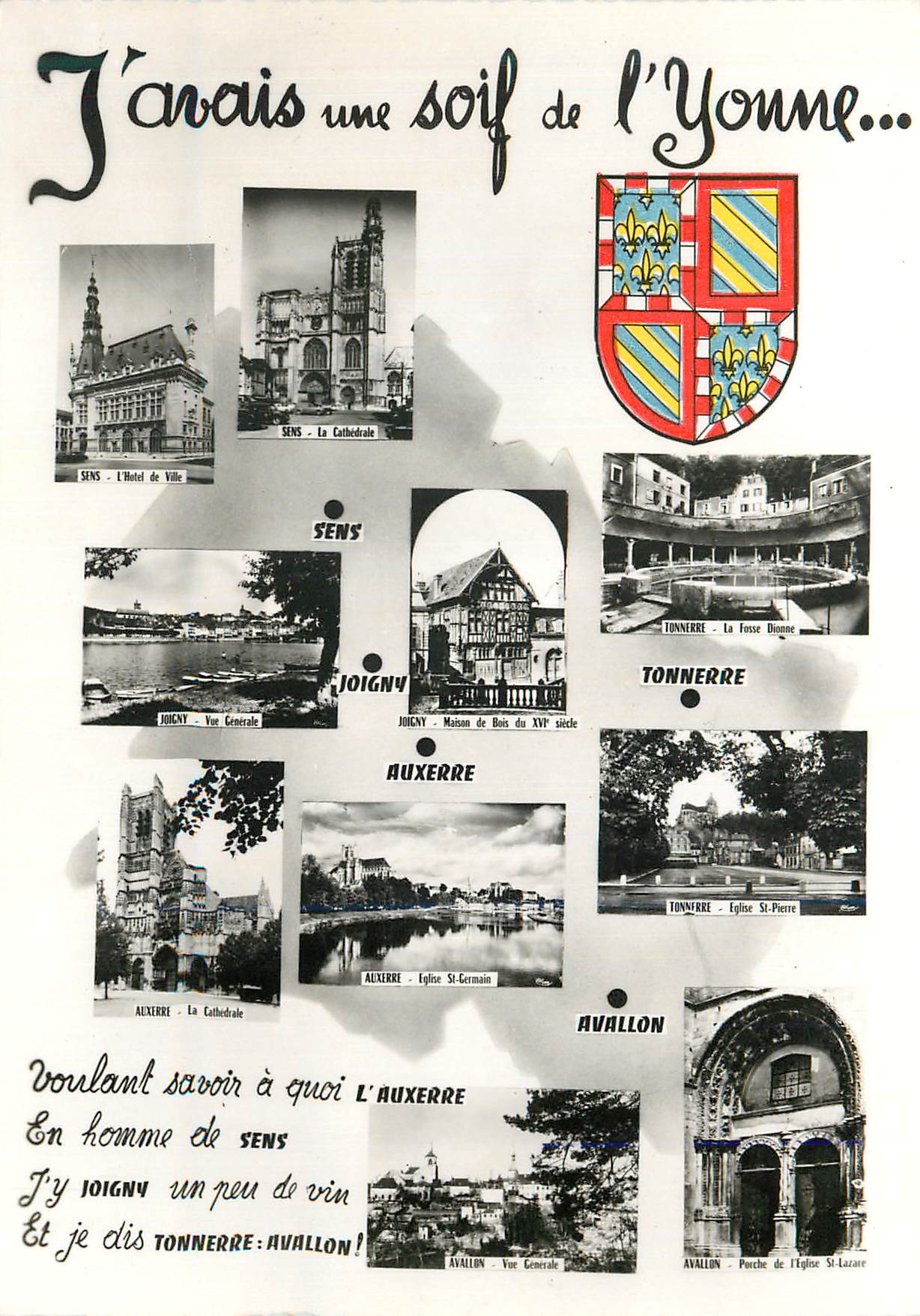 Sens, Joigny, Auxerre, Tonnerre, Avallon — J'avais une soif de l'Yonne... — Combier Imp. Macon