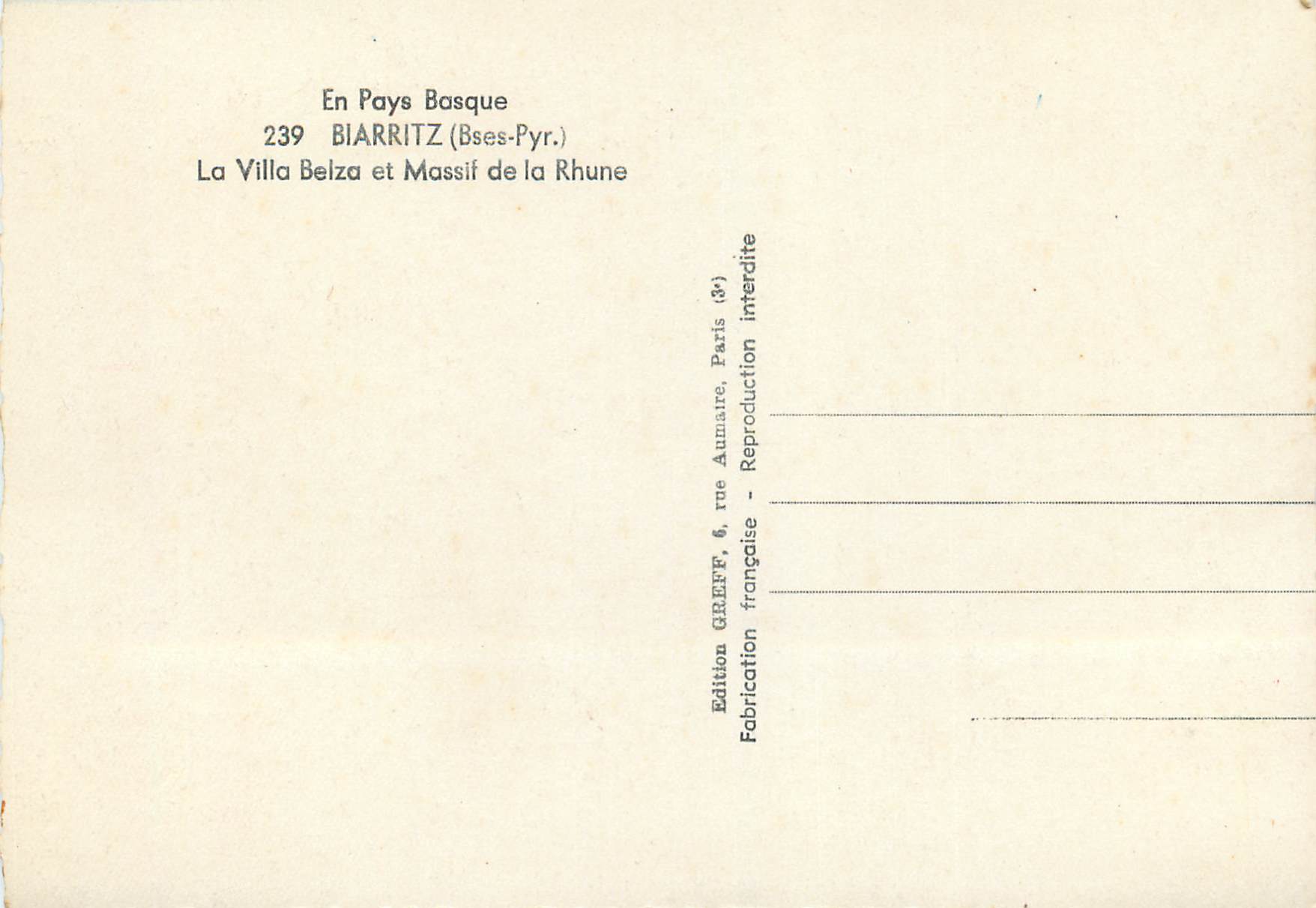 CPM En pays basque 239 biarritz (bses pyr) la villa belza et massif de la rhune — Verso