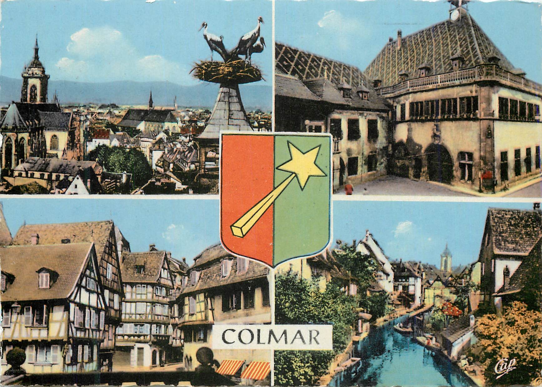 Colmar — Vue générale — Ancienne Douane, Vieilles Maisons, Petite Venise — éditeur Cap