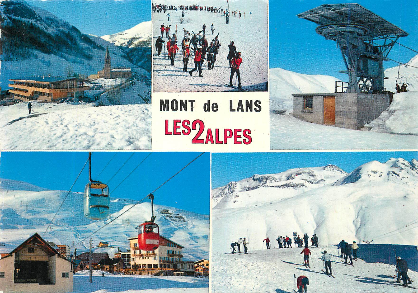 Mont de Lans — Les Deux Alpes — Éditions J. Oellard