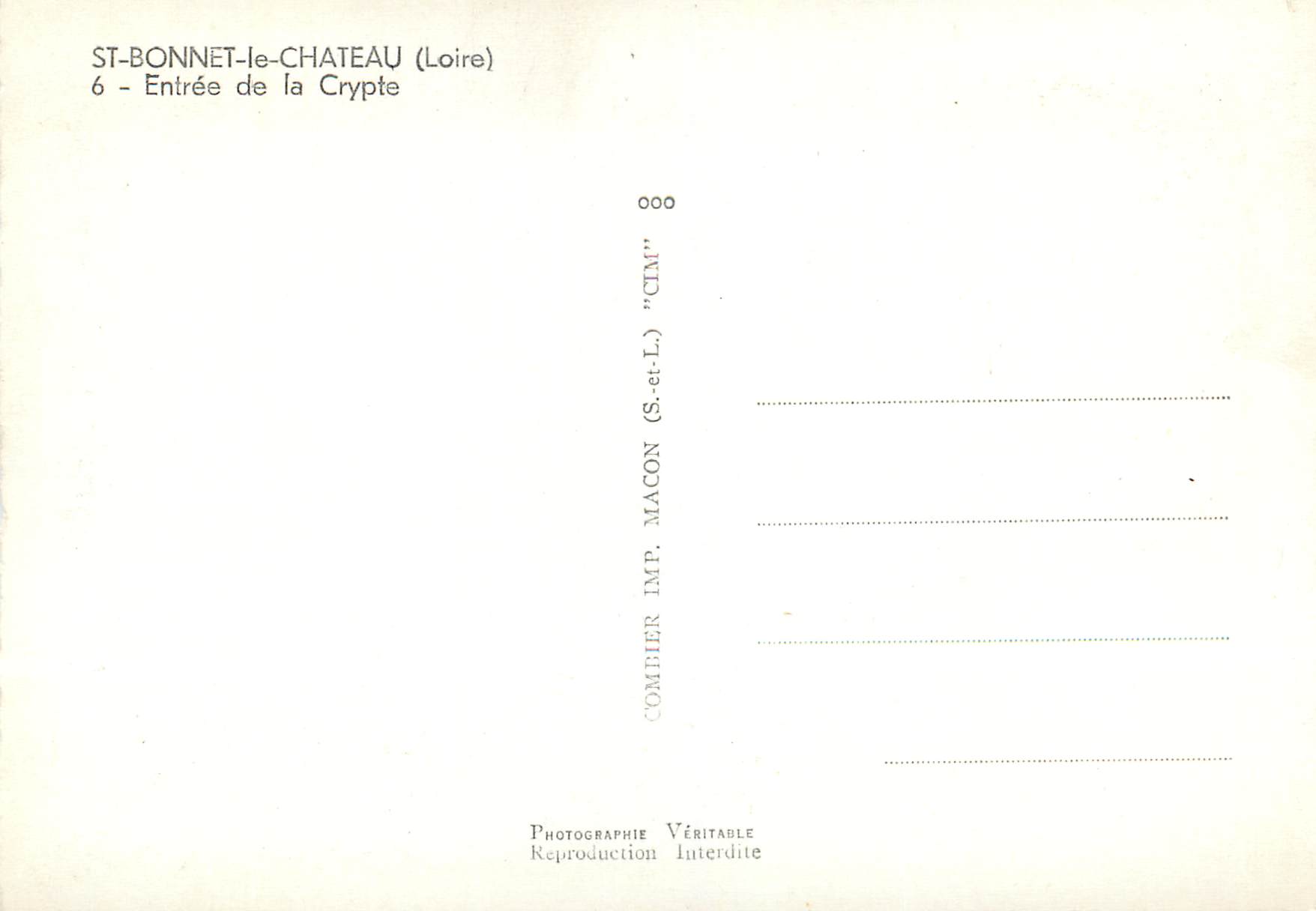 CPM St Bonnet le Chateau Loire Entree de la Crypte — Verso