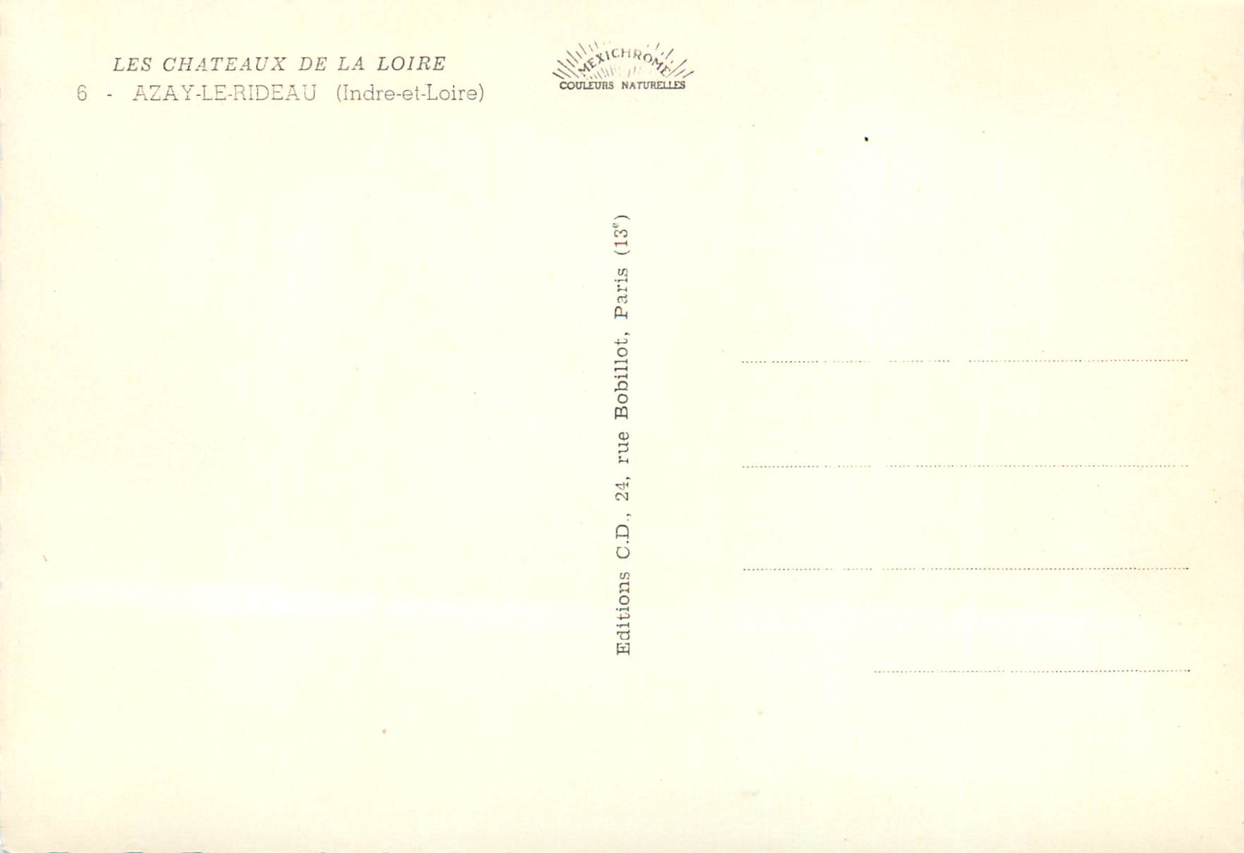 CPM Les Chateaux de la Loire Azay Lerideau Indre et Loire — Rückseite