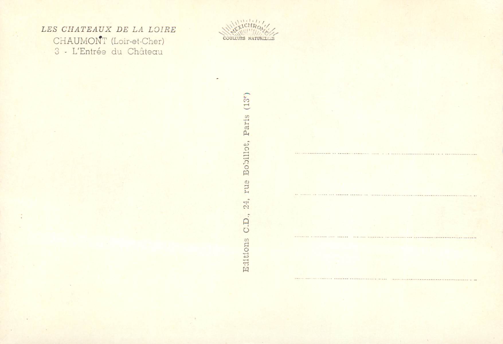 Chaumont (Loir-et-Cher) — L'Entrée du Château — Éditions C.D. — Reverso