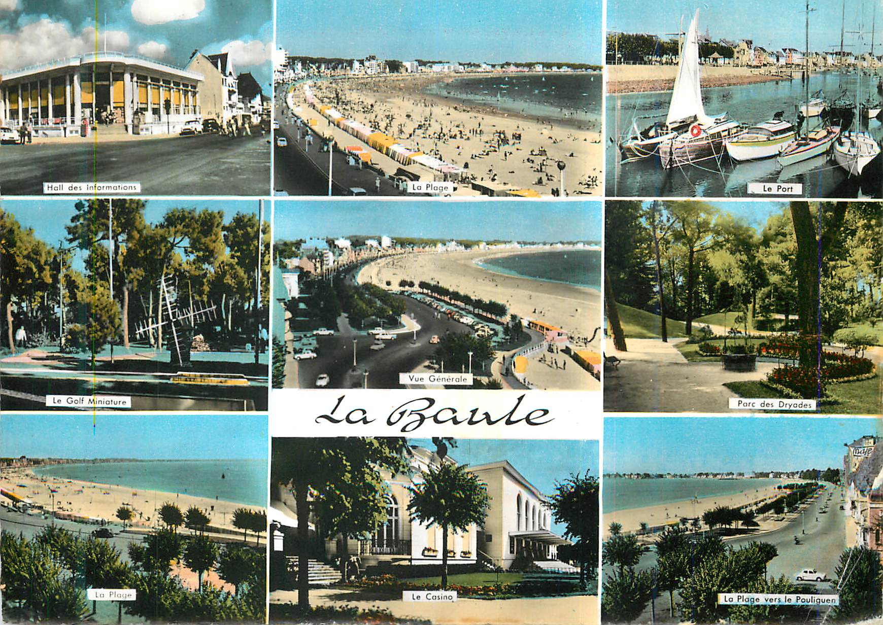 CPM La Baule Hall des informations La plage Le port Parc de Dryades Le casino