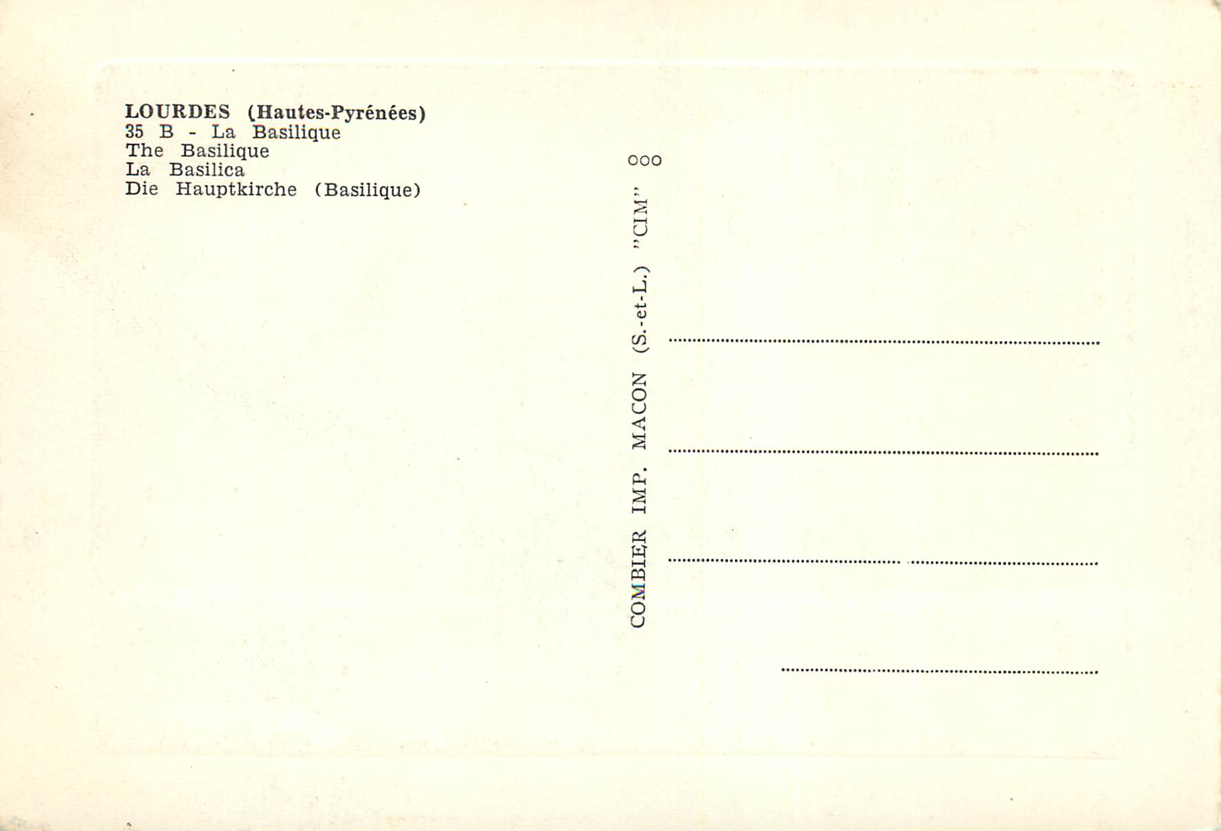 CPM Lourdes Hautes Pyrenees La Basilique — Verso