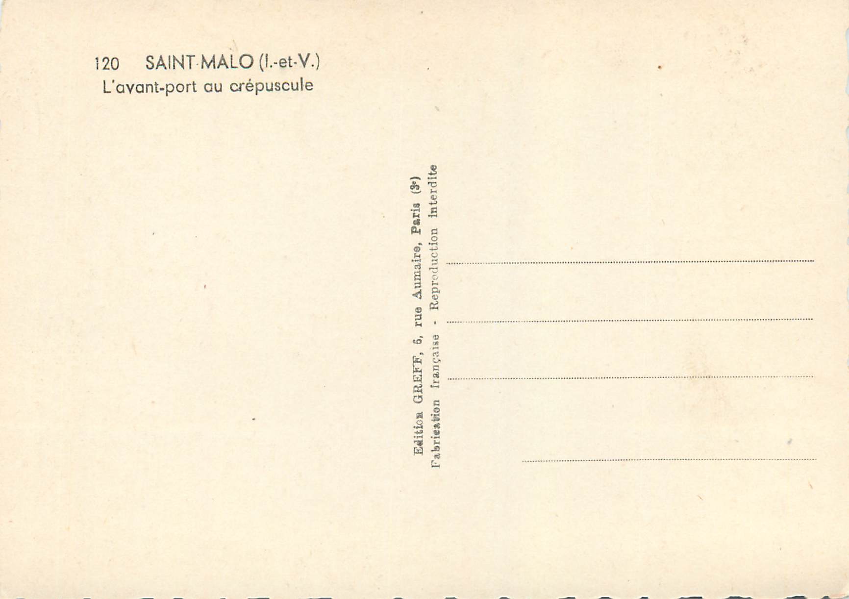 Saint-Malo (Il-et-V.) — L'avant-port au crépuscule — Édition GREFF, Paris — Verso