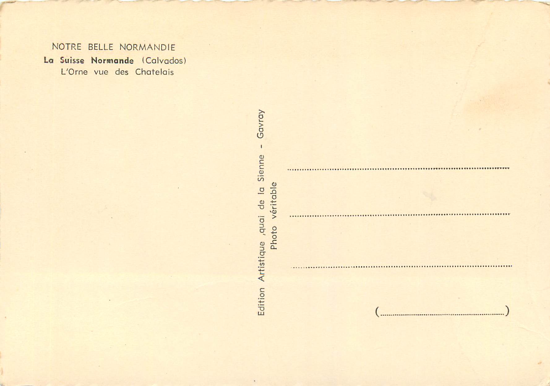 Normannische Schweiz (Calvados) — Die Orne aus Sicht der Chatelais — Édition Artistique de la Sienne — Gavray — Rückseite