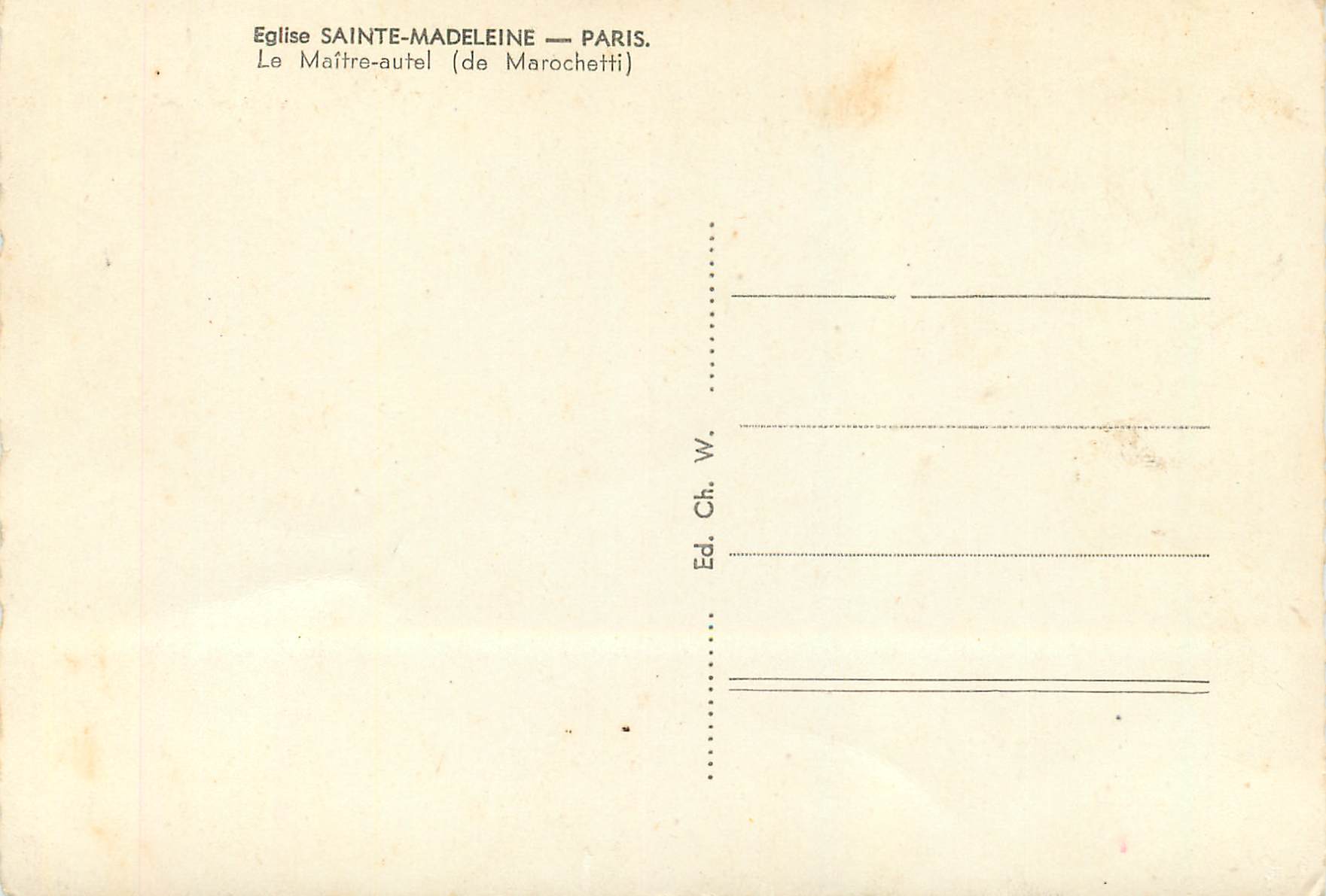 CPM Eglise Sainte Madeleine Paris Le Maitre autel de Marochetti — Verso