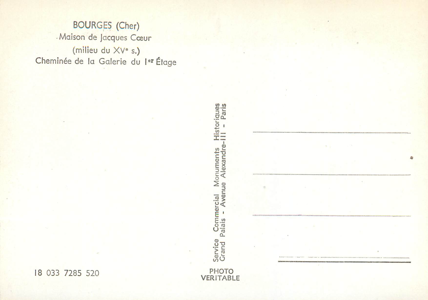 CPM Bourges Cher Maison de Jacques Coeur millieu Cheminee de la Galerie du l Etage — Rückseite