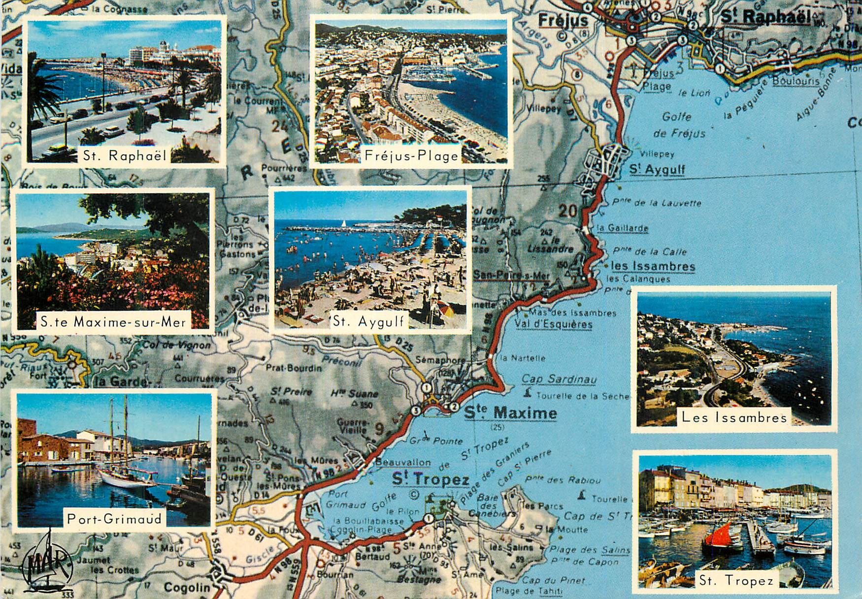 CPM La Cote d Azur Varoise St Raphael Frejus Plage St Aygulf Les Issambres Ste Maxime sur Mer St Tropez