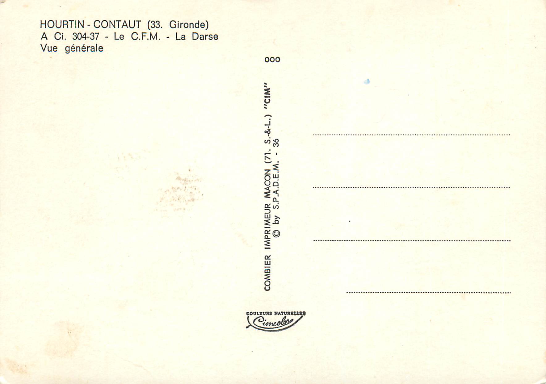 Hourtin-Contaut (33) — Le C.F.M. — Vue générale — Imprimeur Combier — Verso