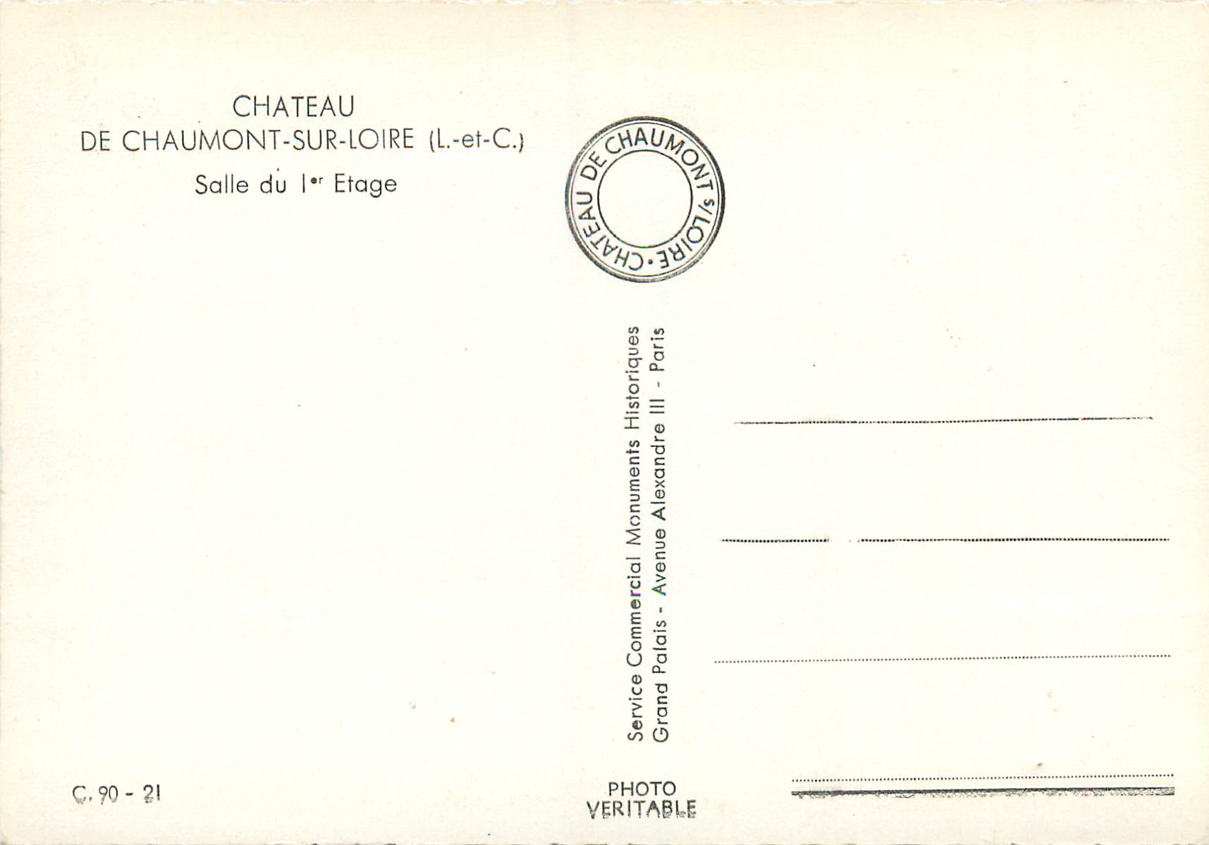 CPM Chateau de Chaumont Sur Loire L et C Salle du l Etage — Verso