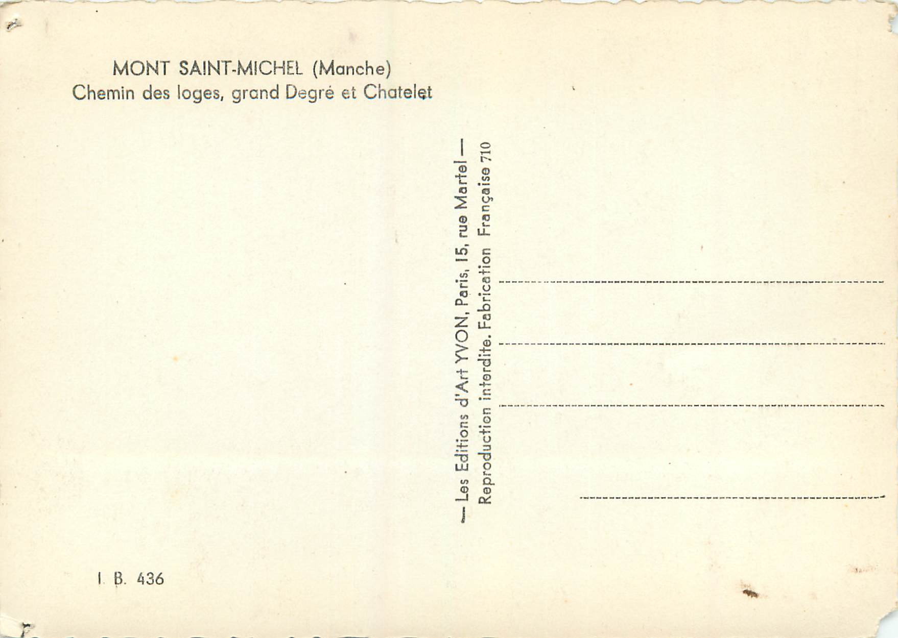 Mont Saint-Michel — Chemin des Loges, grand Degré et Chatelet — Éditions d'Art YVON — Reverso