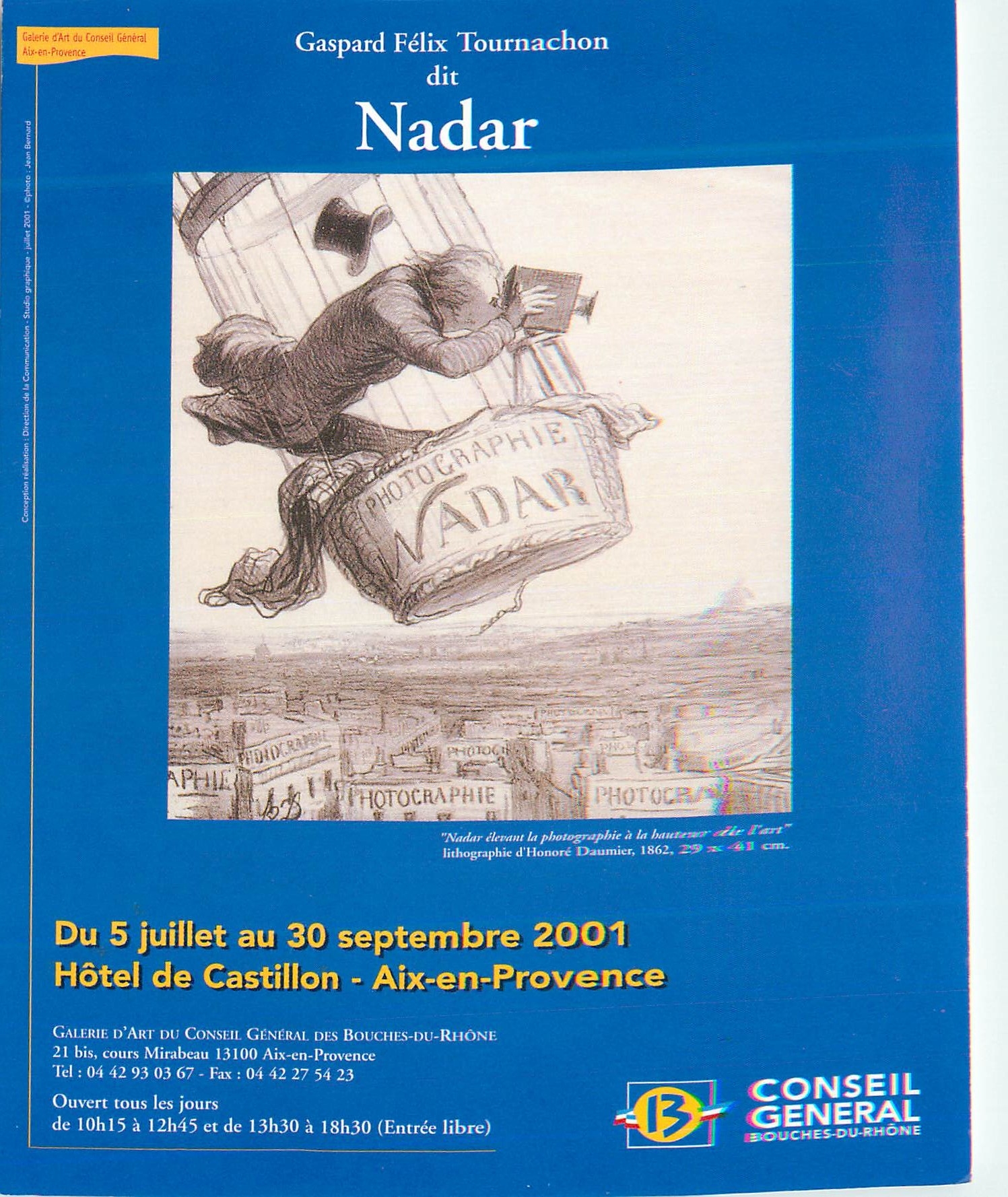 Gaspard Félix Tournachon dit Nadar — Exposition à Aix-en-Provence — Galerie d'Art du Conseil Général des Bouches-du-Rhône