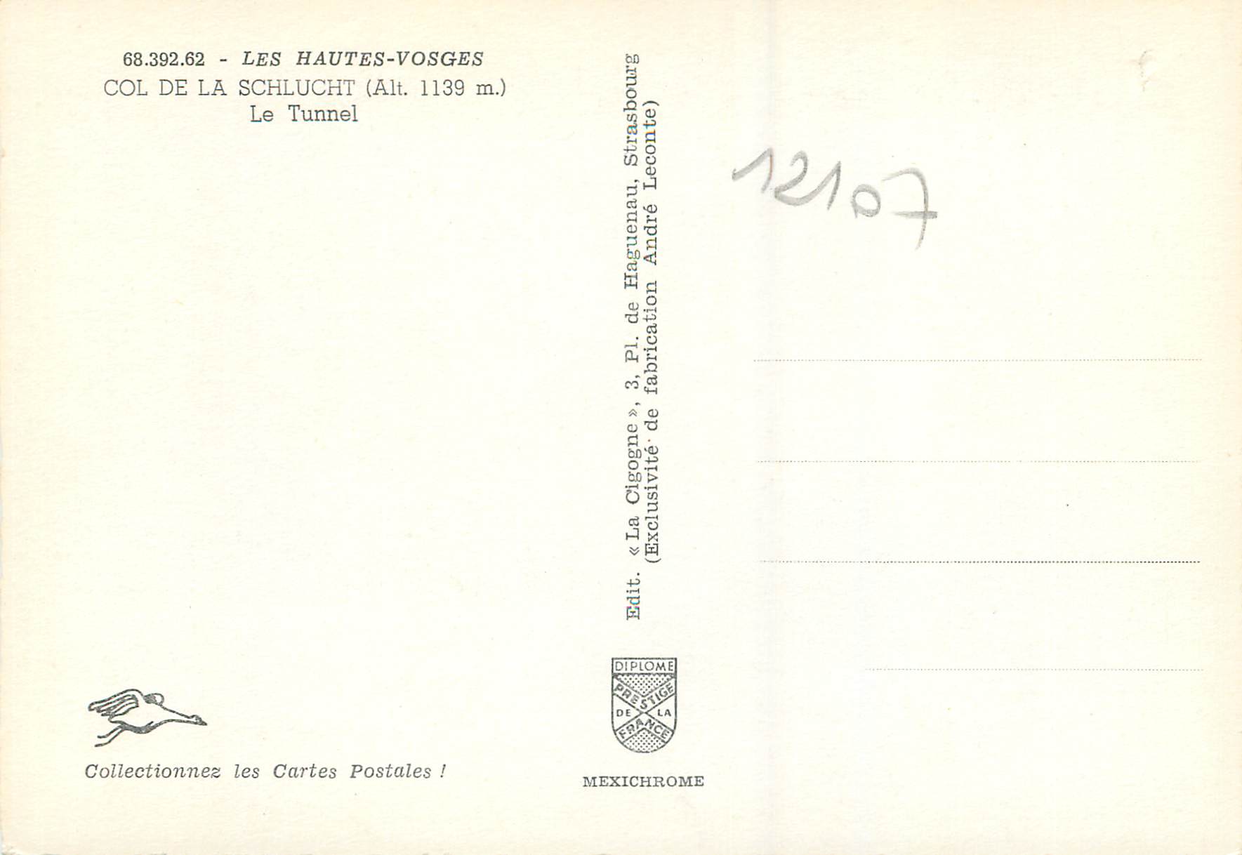 Col de La Schlucht — Tunnel — Éditeur Diplôme de la France, n° 68.392.62 — Reverso