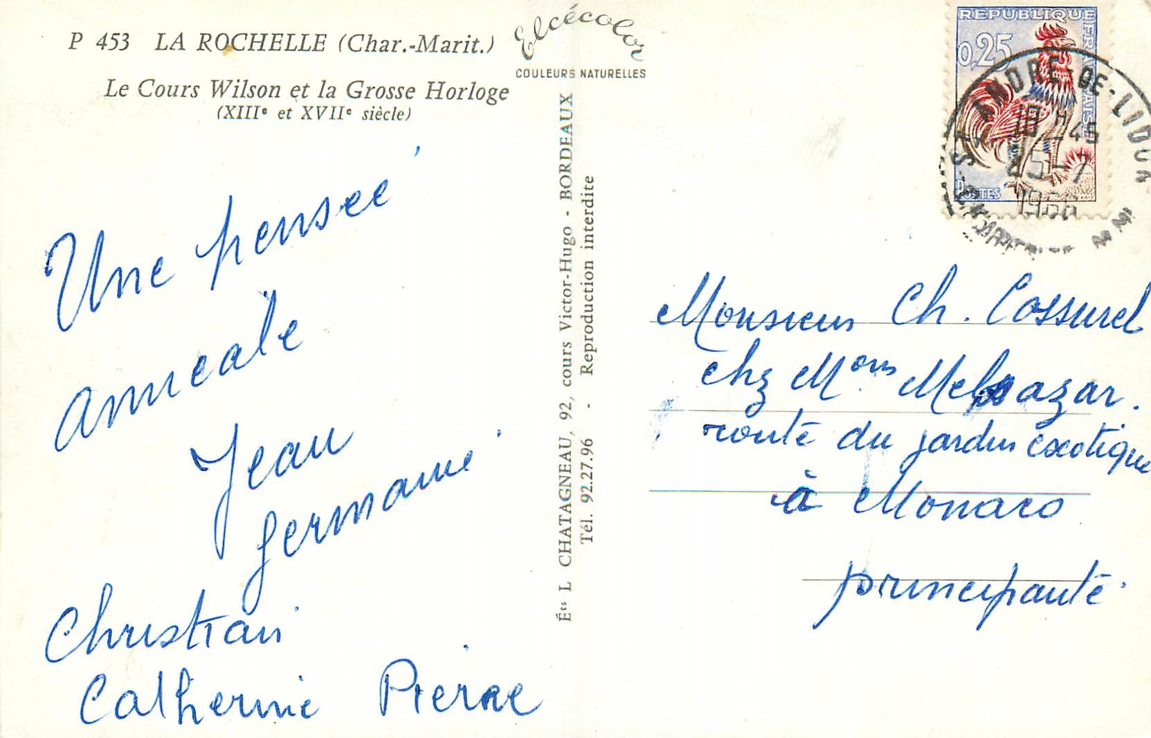 CPM La Rochelle (Char Marit) Le Cours Wilson et la Grosse Horloge (XIIIe et XVIIe Siecle) — Verso