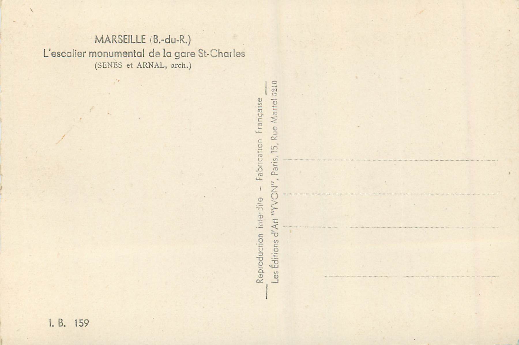 Marseille (B.-du-R.) — L'escalier monumental de la gare St-Charles — Éditions YVON — Reverso