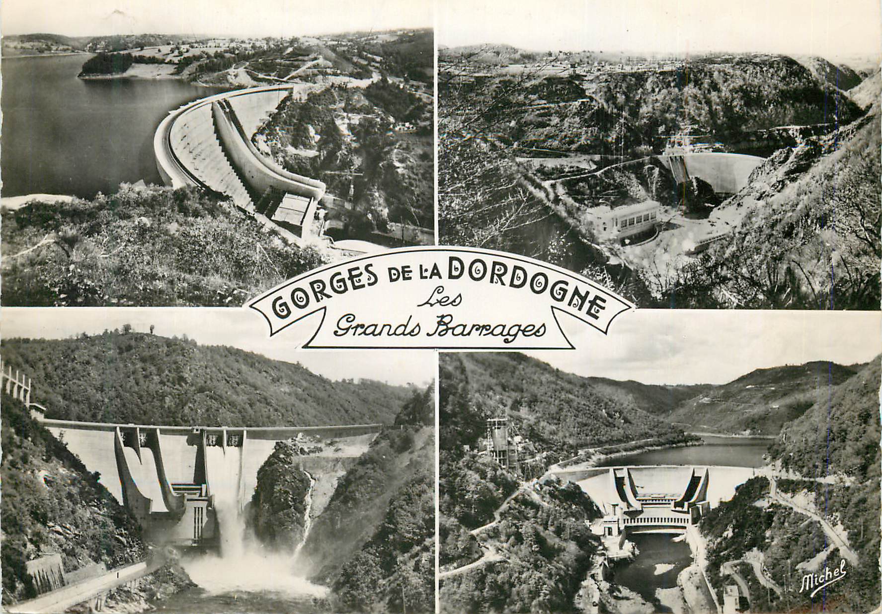 Gorges de la Dordogne — Les Grands Barrages — Éditeur Michel, n° 280