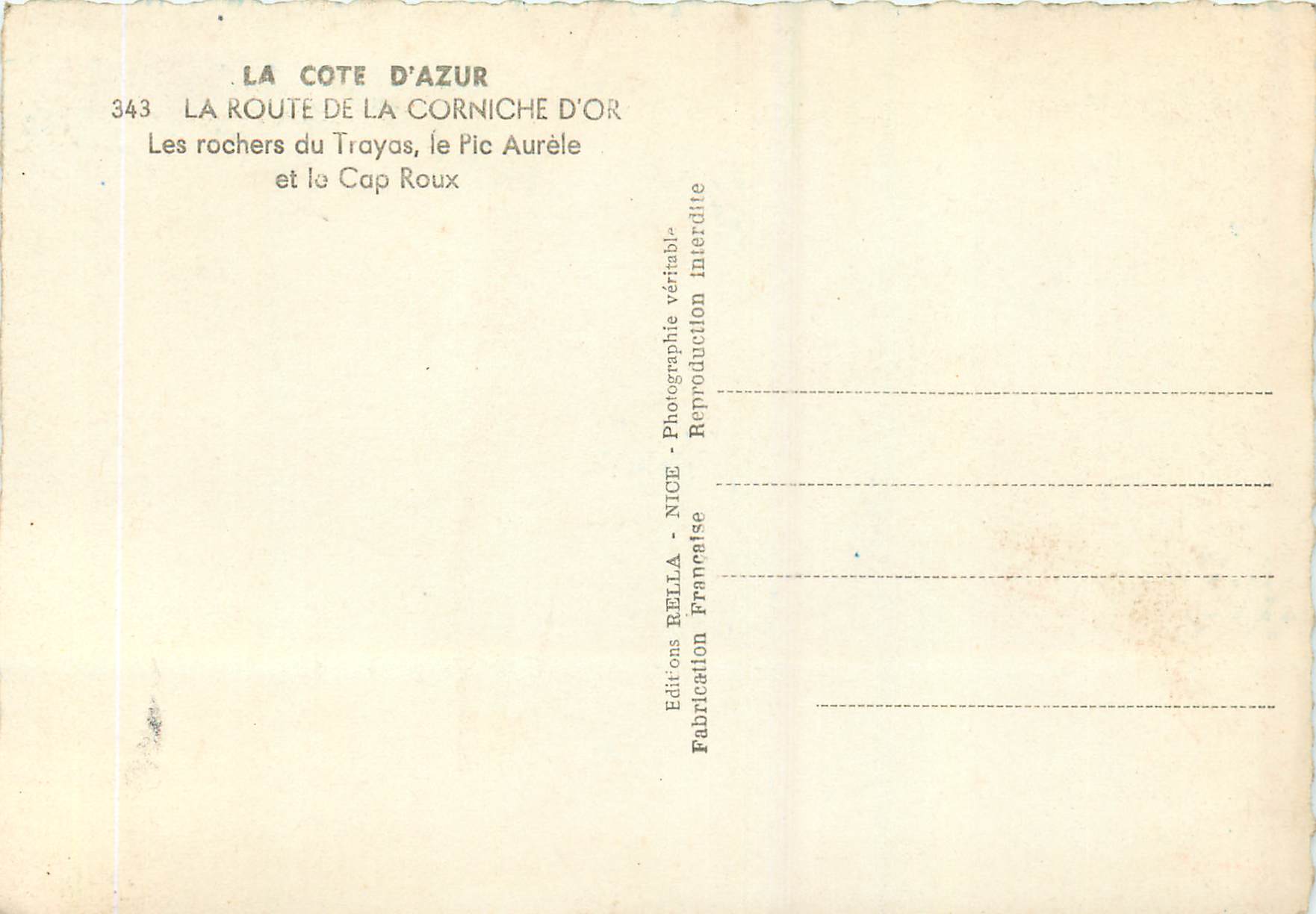 CPM La Route de la Corniche d'Or La Cote d'Azur LES Rochers du Trayas le Pic Aurele et le Cap Roux — Verso