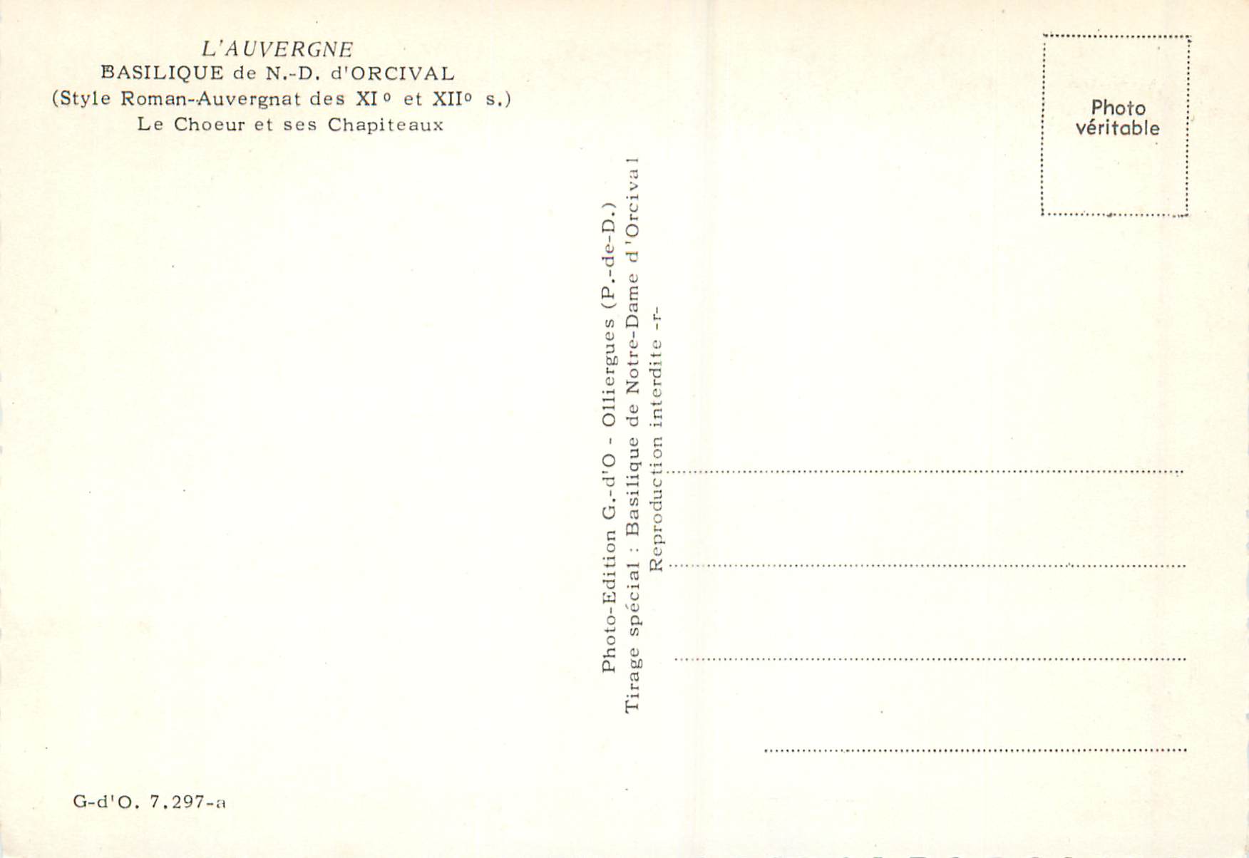 CPM L'Auvergne Basilique de N D d'Orcival Style Roman Auvergna des XIe et XIIe S) Le Choeur et ses Chapiteaux — Verso