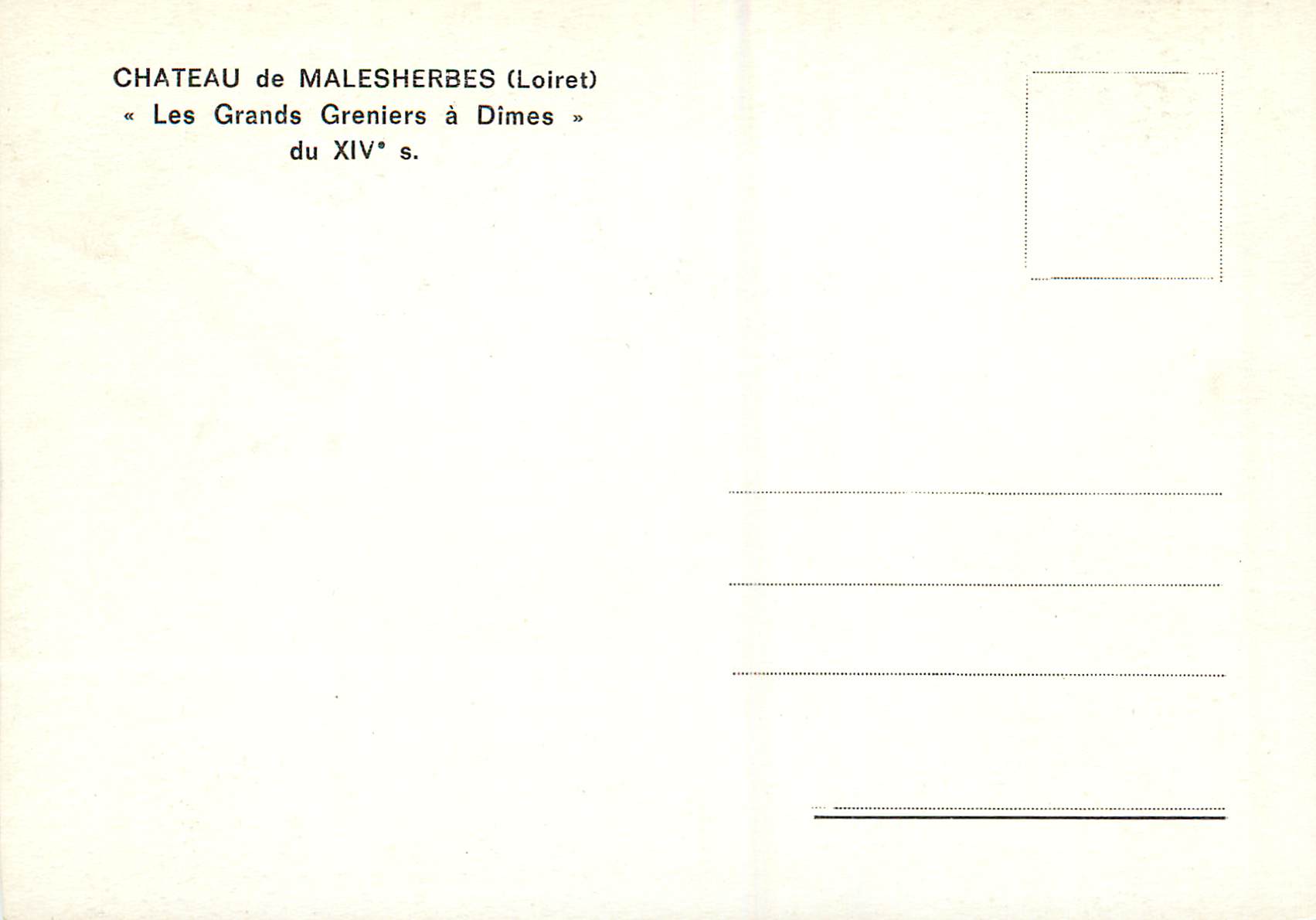 CPM Chateau de Malesherbes (Loiret) Les Grands Greniers a Dimes du XIVe S — Verso