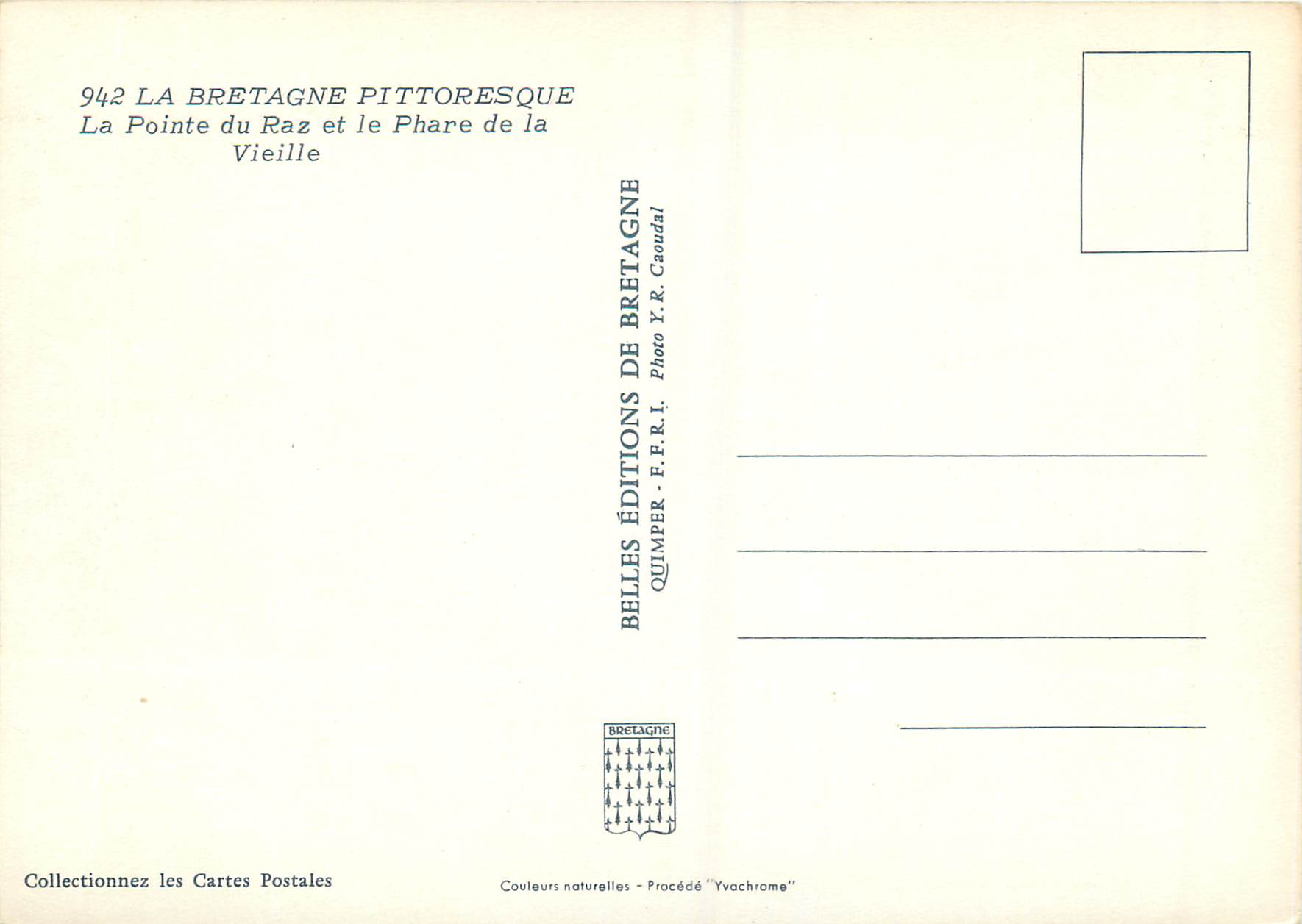 CPA La Pointe du Raz et Le Phare de la Vieille La Bretagne Pittoresque — Rückseite