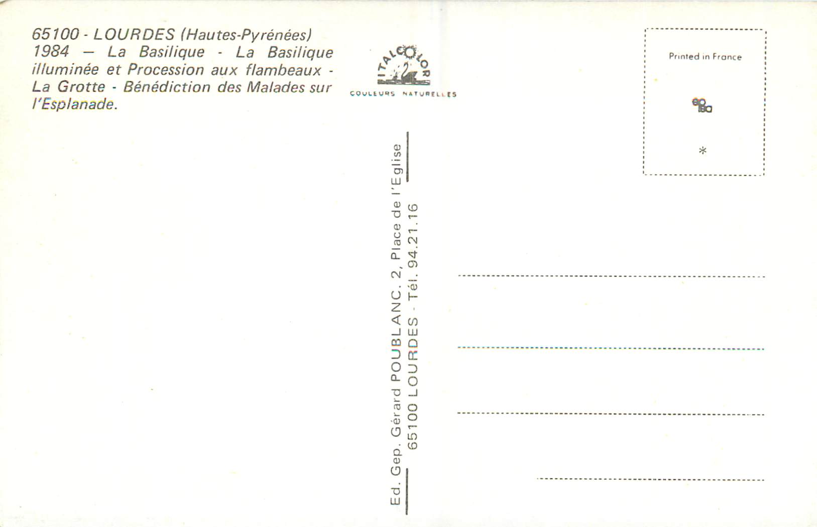CPM Lourdes (Hautes Pyrenees) La Basilique La Grotte — Verso