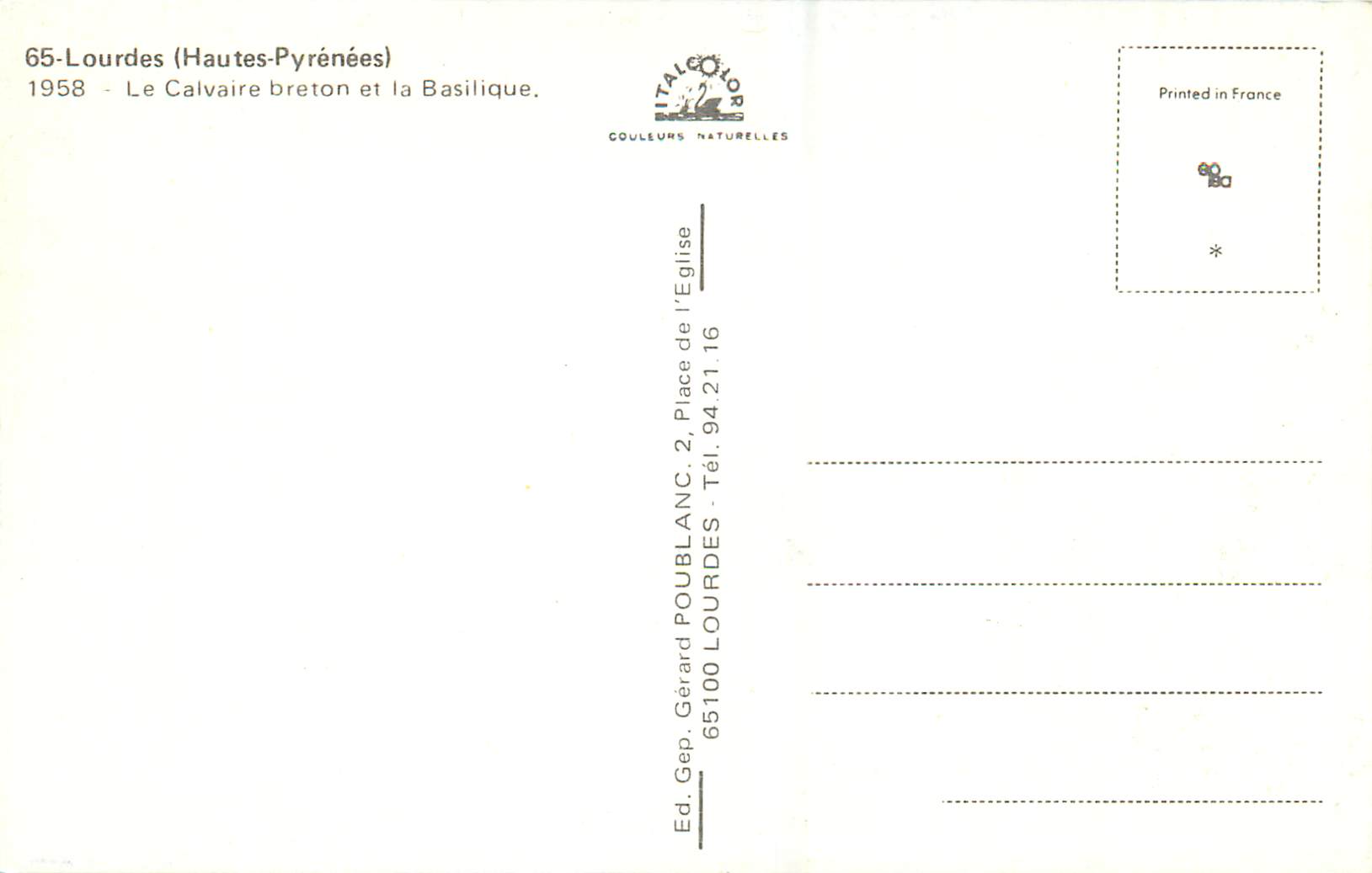 CPM Lourdes (Hautes Pyrenees) Le Calvaire Breton et la Basilique — Verso