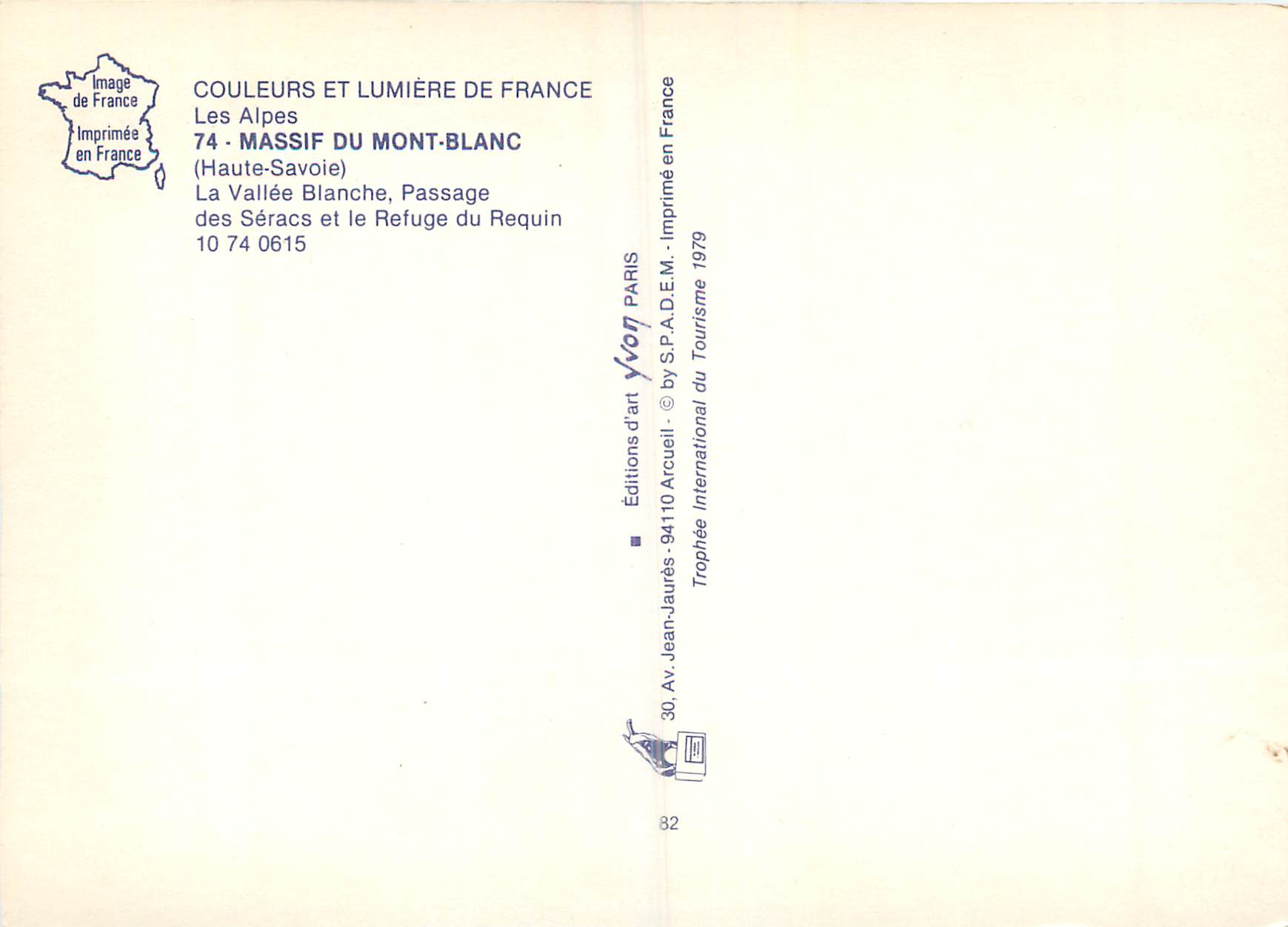 CPM Massif du Mont Blanc (Haute Savoie) Couleurs et Lumiere de France Les Alpes La Vallee Blanche — Verso