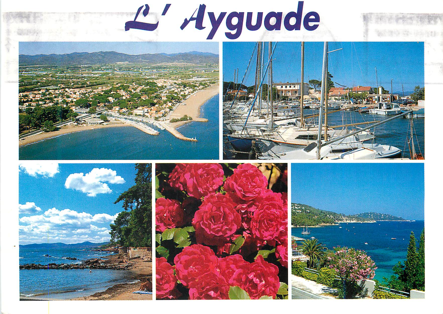 L'Ayguate — vue aérienne, port, roses et paysages — Les Editions Aris