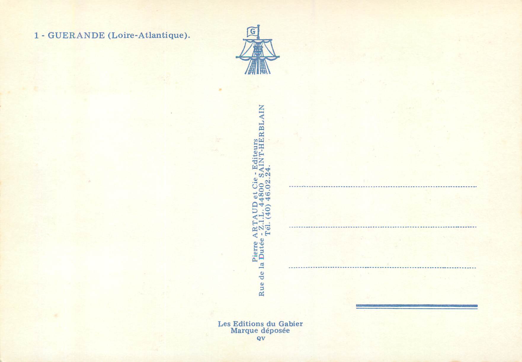 CPM Guerande (Loire Atlantique) Le moulin Porte de Saille Porte St Michel La collegaile Saint Aubin — Rückseite