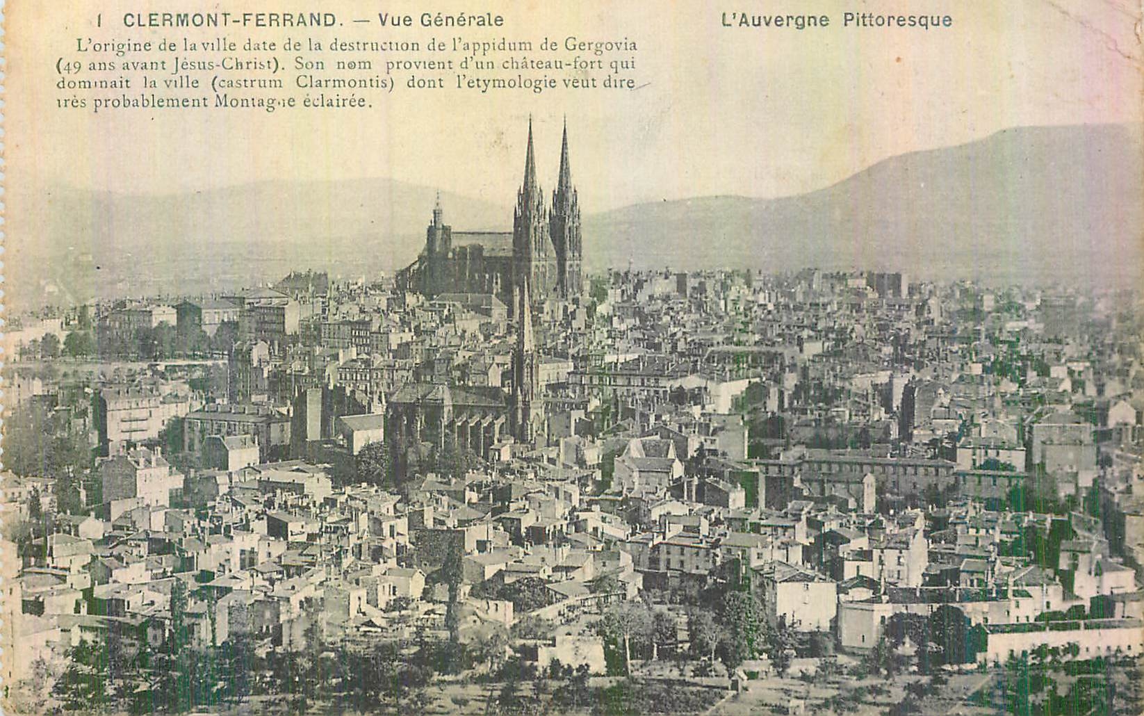 CPA Clermont Ferrand Vue Generale l'Auvergne Pittoresque