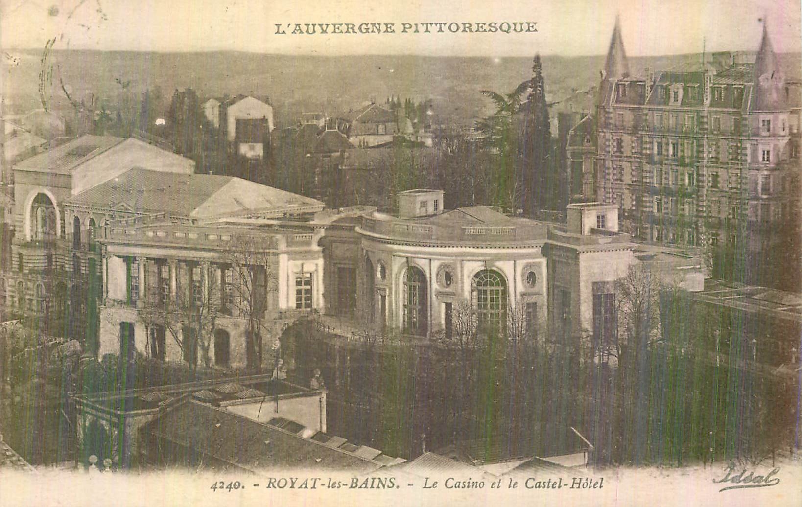 CPA Royat les Bains le Casino et le Castel Hotel