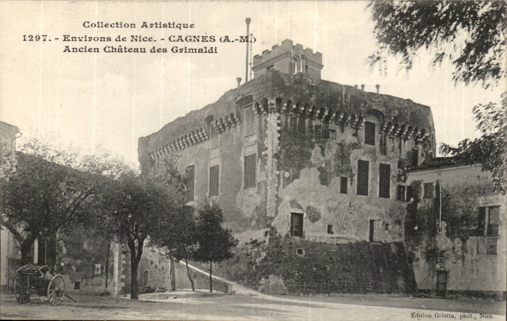 Cagnes - Environs de Nice - Ancien Chateau des Galmaldi - CPA 