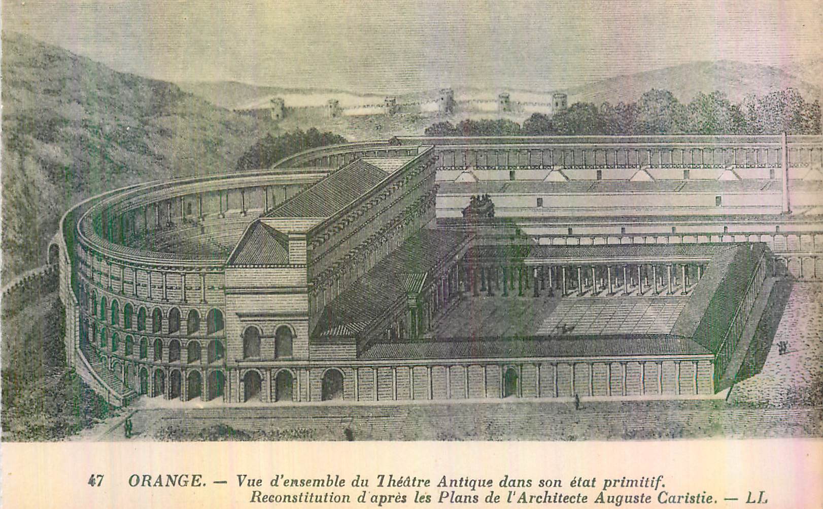 Orange — Vue d'ensemble du Théâtre Antique dans son état primitif — LL