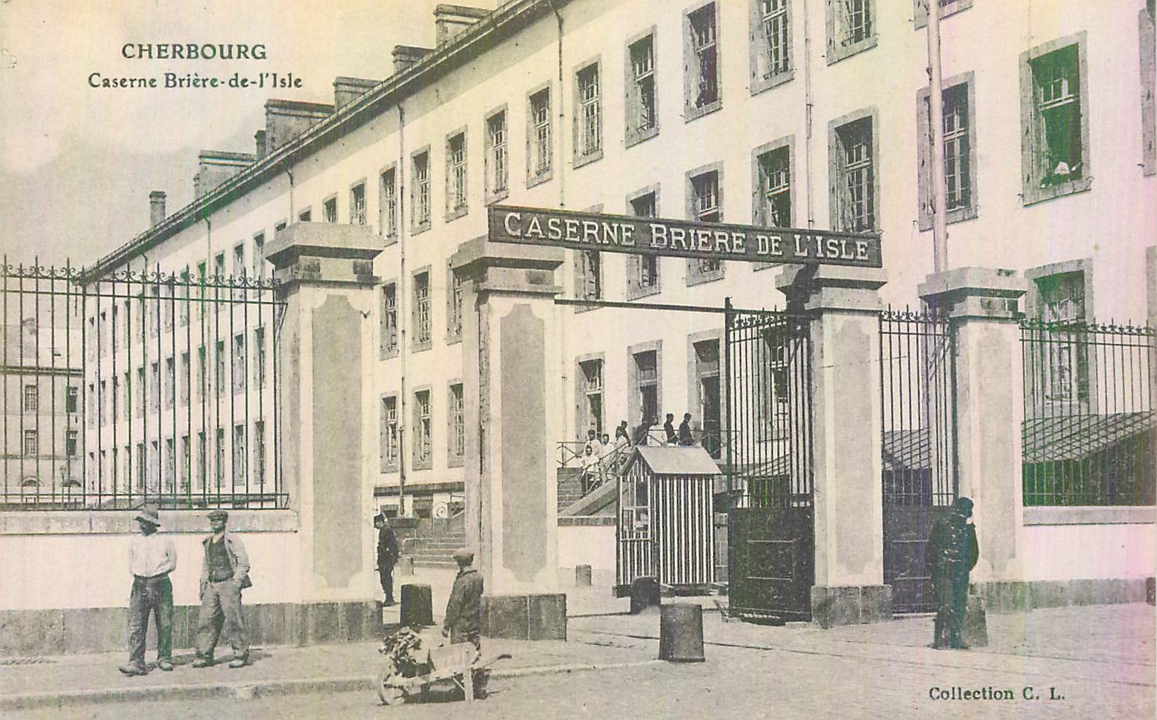 CPA Cherbourg Caserne Briere de l'Isle Militaria