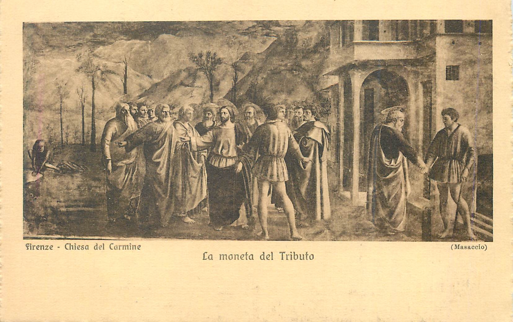 CPA Firenze Chiesa del Cormine La Moneta del Tributo